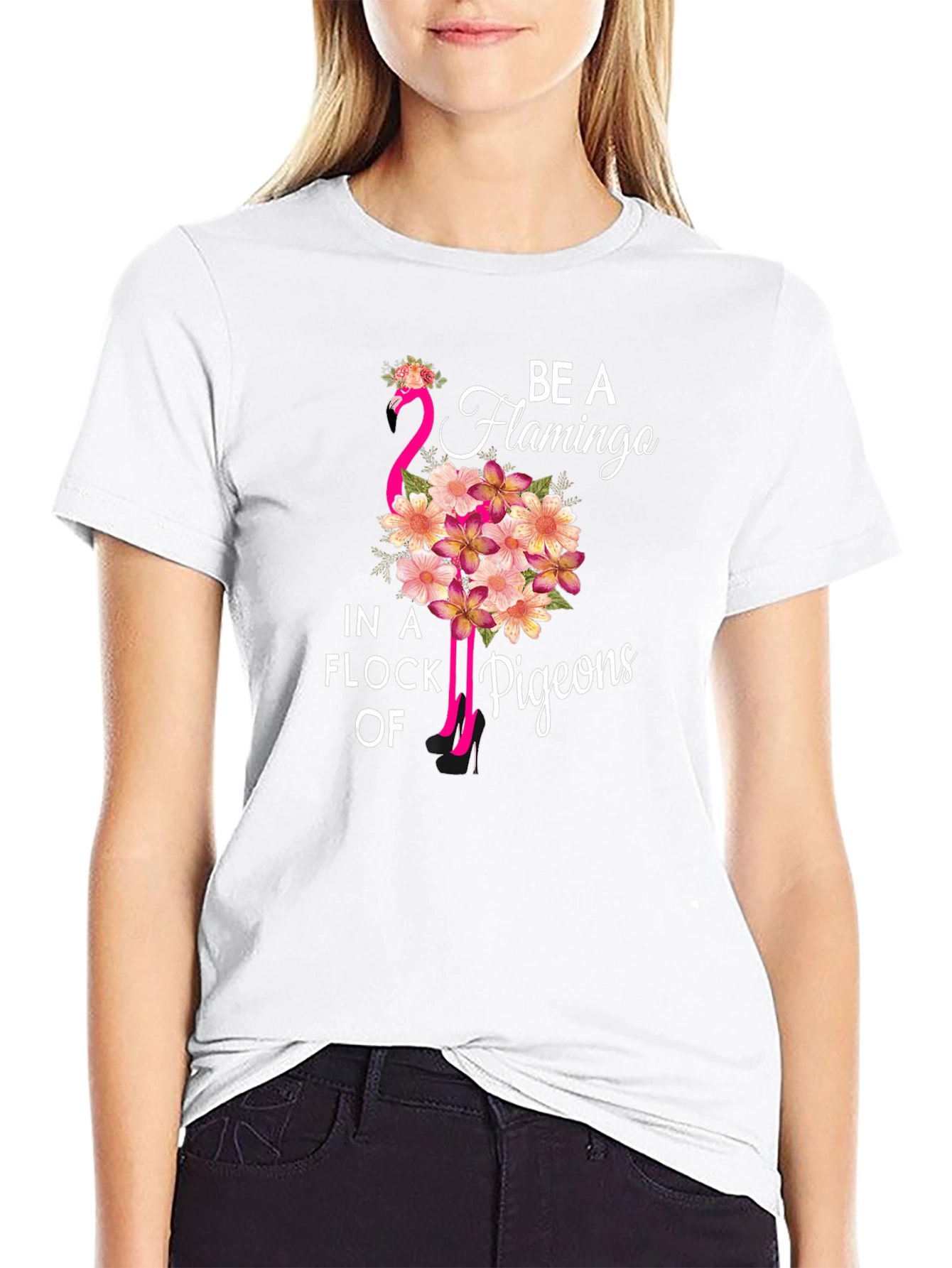 Be a Flamingo in a Flock of Pigeons T-Shirt