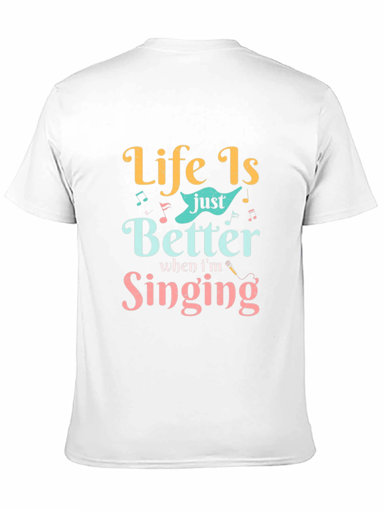 Life Is Better Singing Graphic Tee