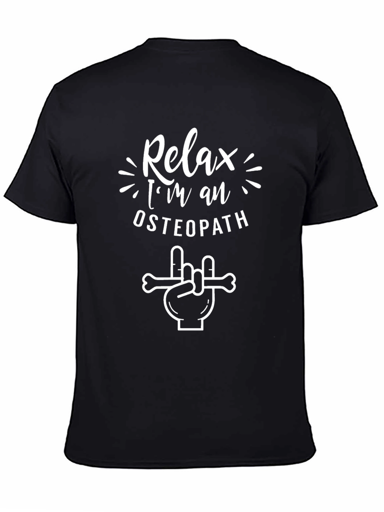 Relax Im an Osteopath T-Shirt