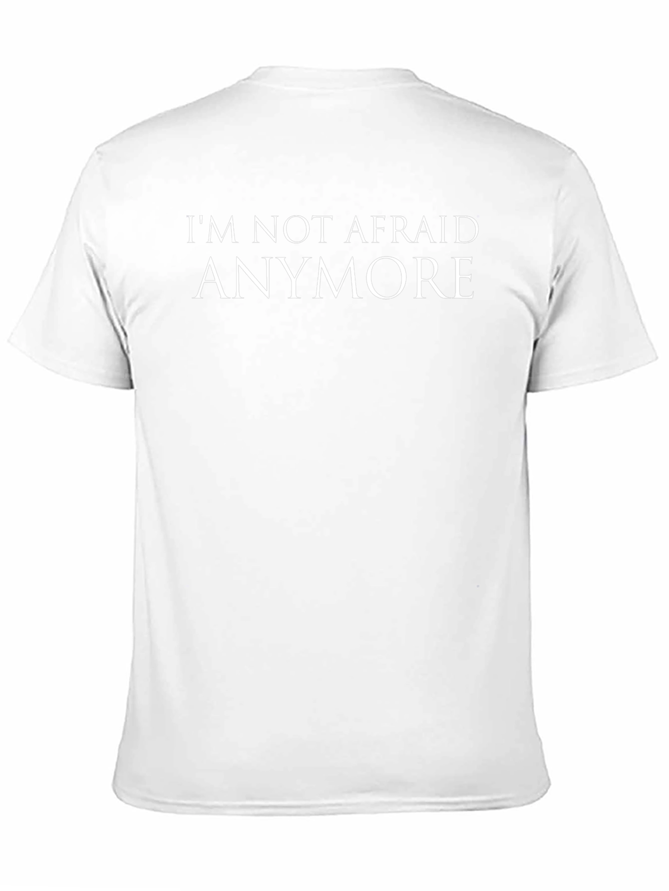 Im Not Afraid Anymore Graphic T-Shirt