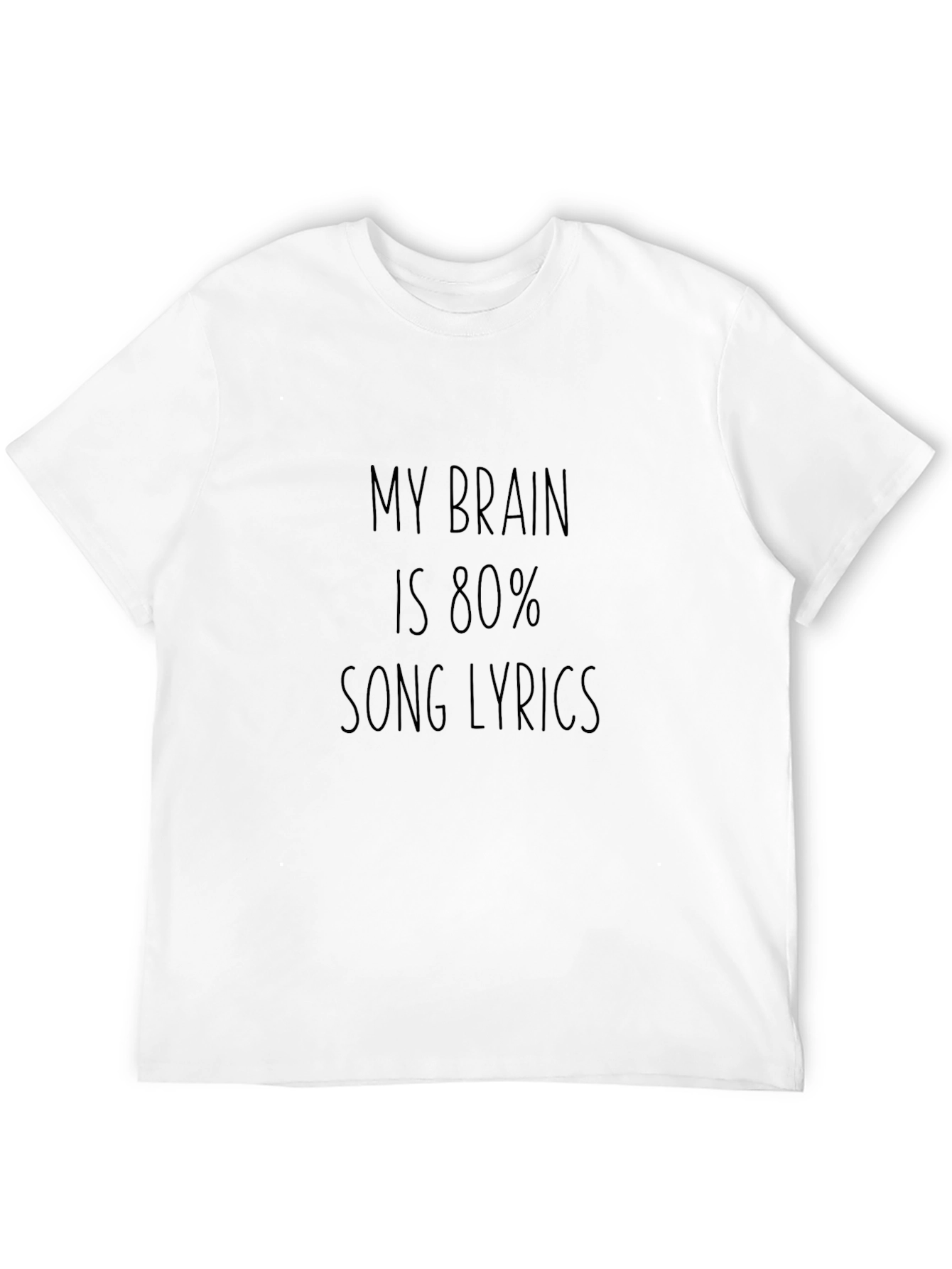 My Brain is 80% Song Lyrics Graphic Tee