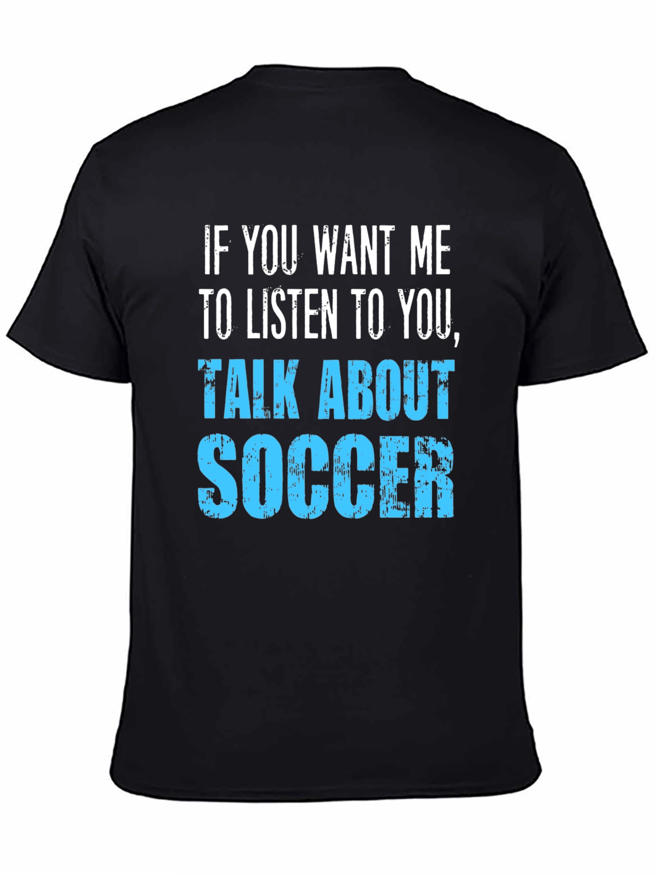 Talk About Soccer T-Shirt - Black Cotton Tee
