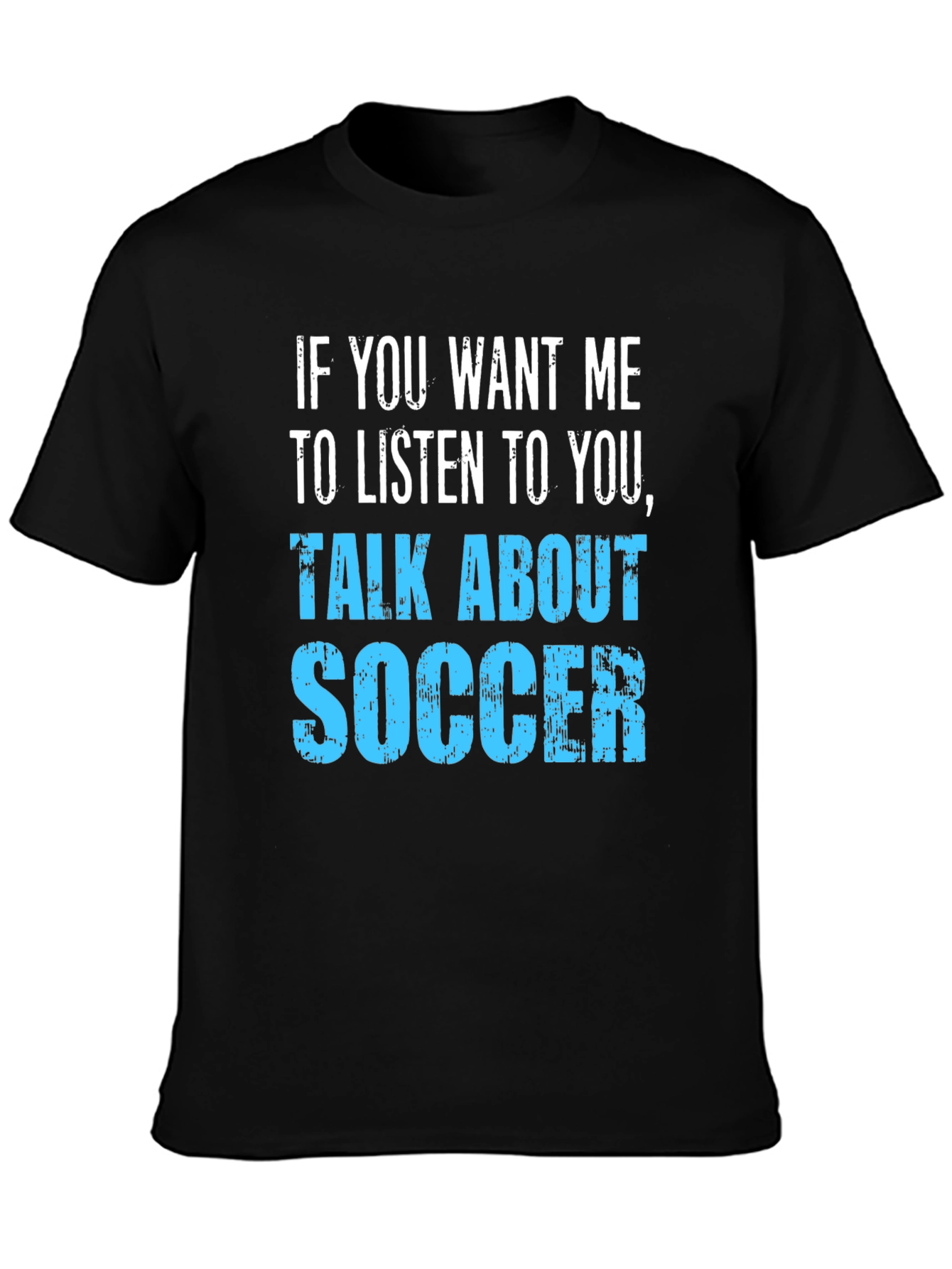 Talk About Soccer T-Shirt - Black Cotton Tee