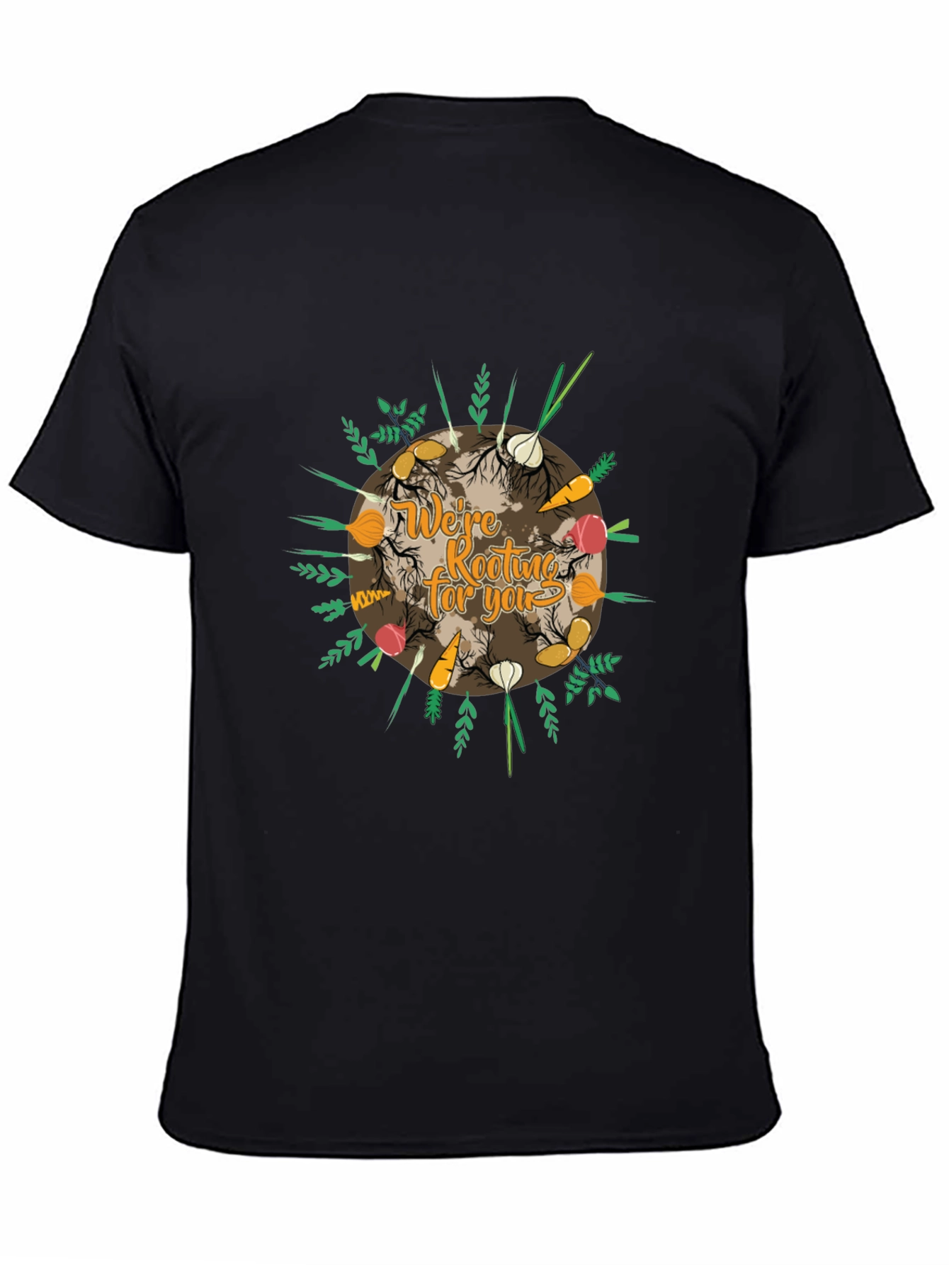 Rooting For You Gardening T-Shirt