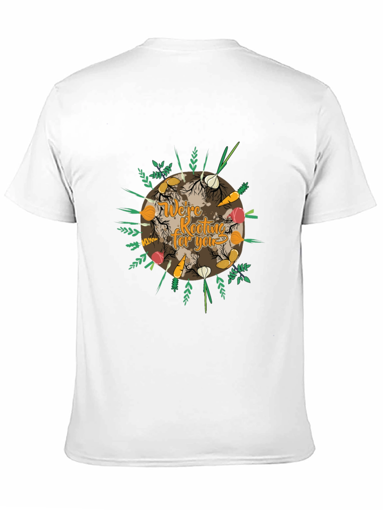 Rooting For You Gardening T-Shirt