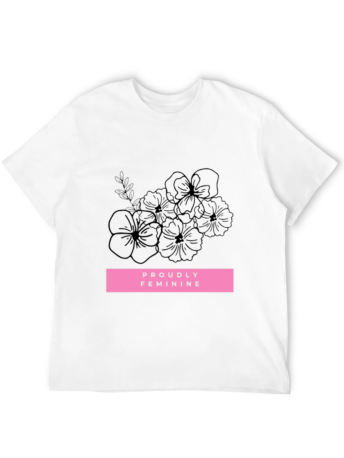 Proudly Feminine Graphic Tee - Black Unisex T-Shirt