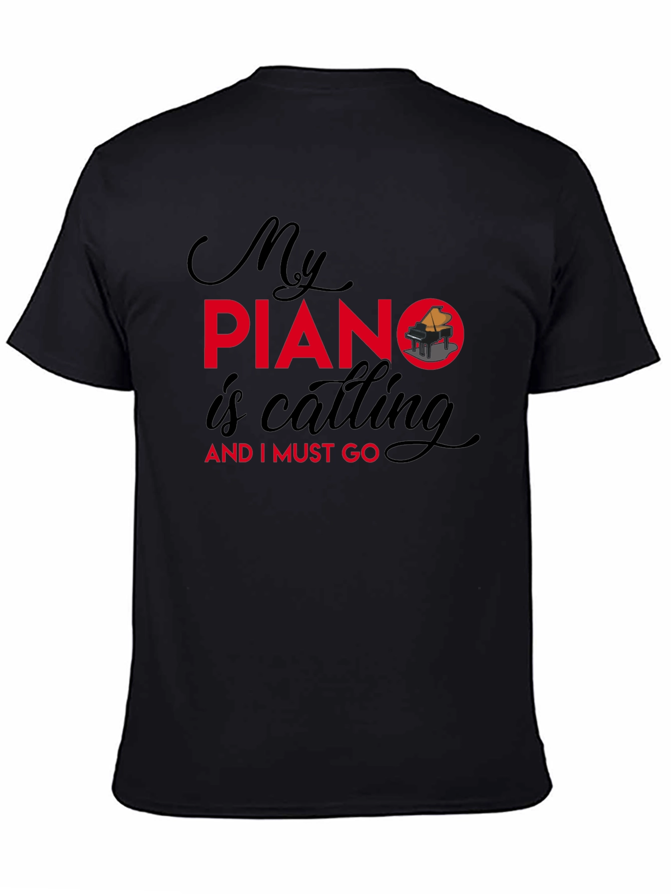 My Piano is Calling Graphic T-Shirt
