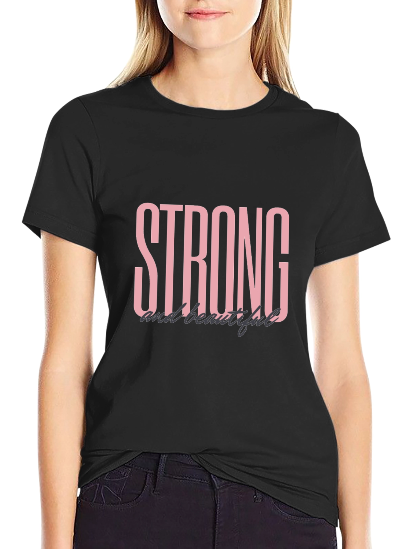 Strong and Beautiful Black Graphic T-Shirt