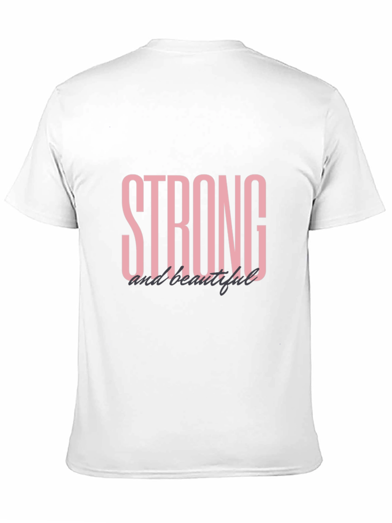Strong and Beautiful Black Graphic T-Shirt