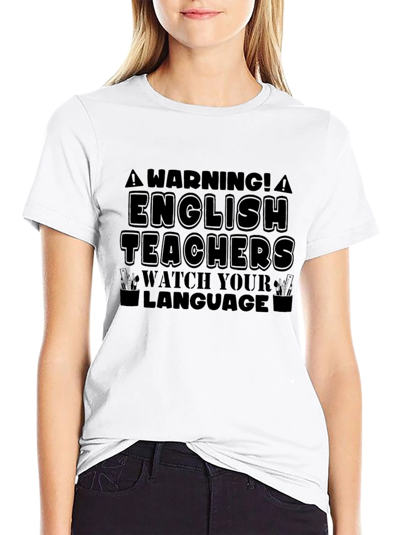 English Teachers Watch Your Language T-Shirt