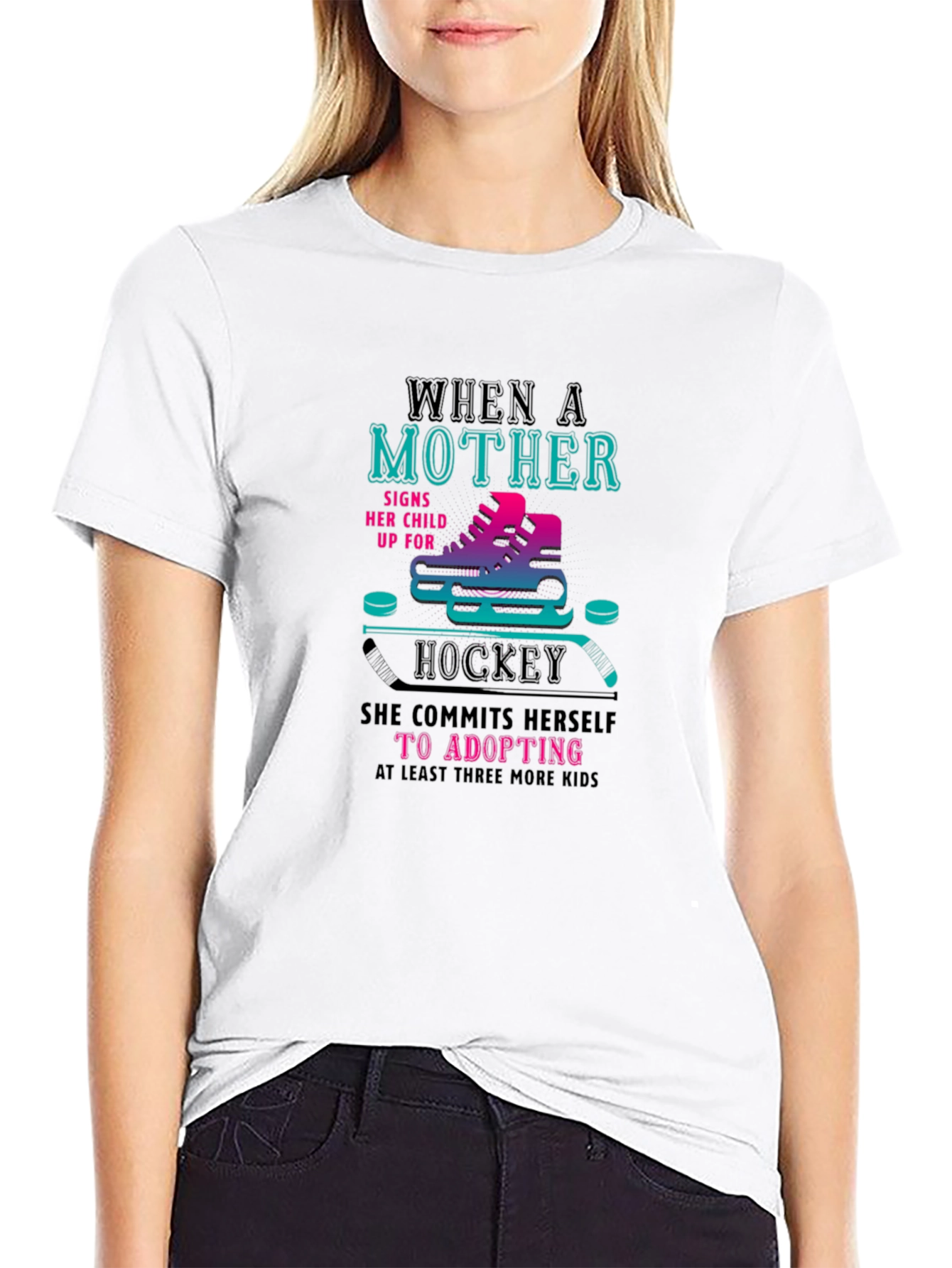 Hockey Mom Tee: Adopt More Kids