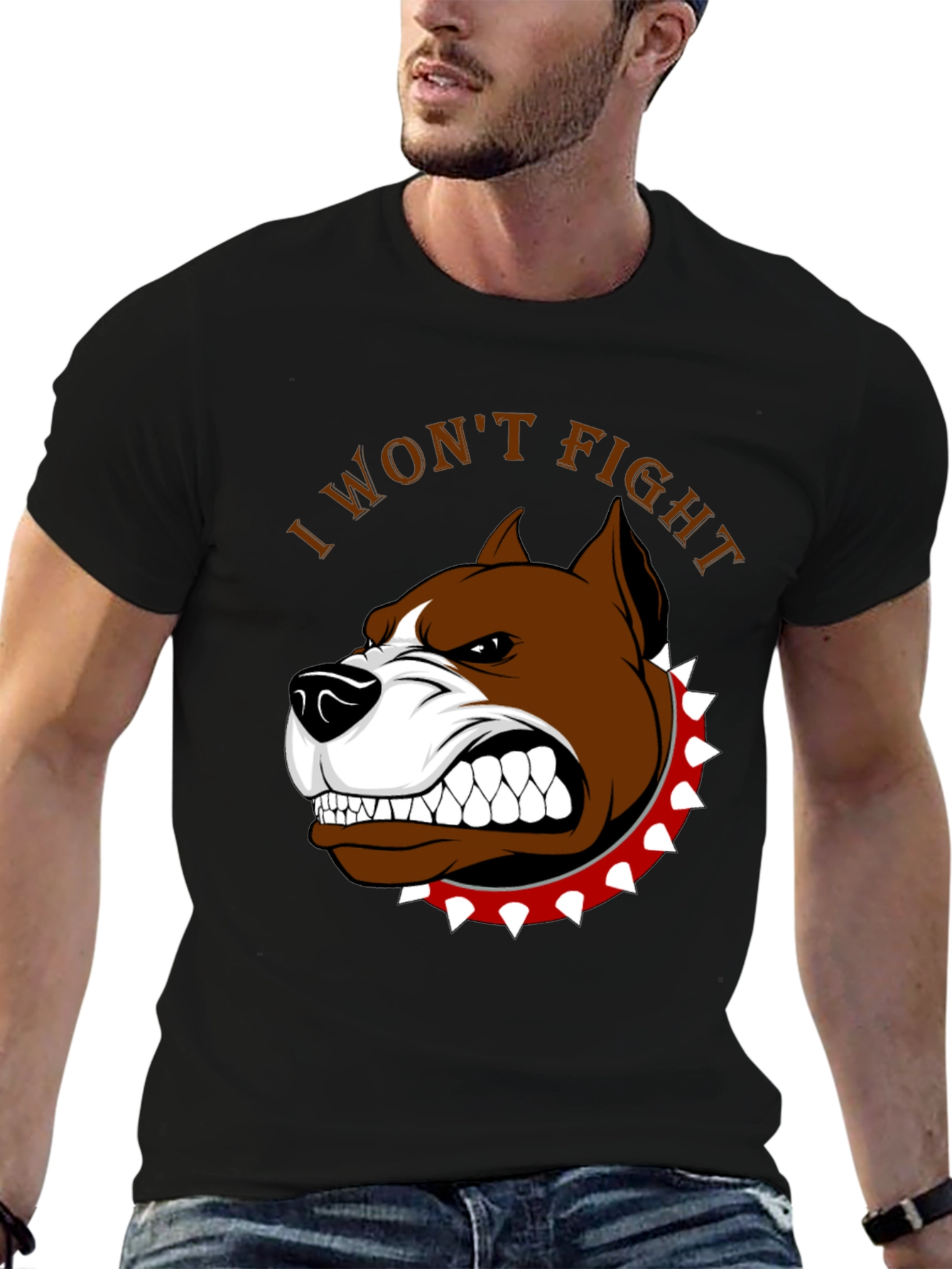 I Wont Fight Dog Graphic T-Shirt