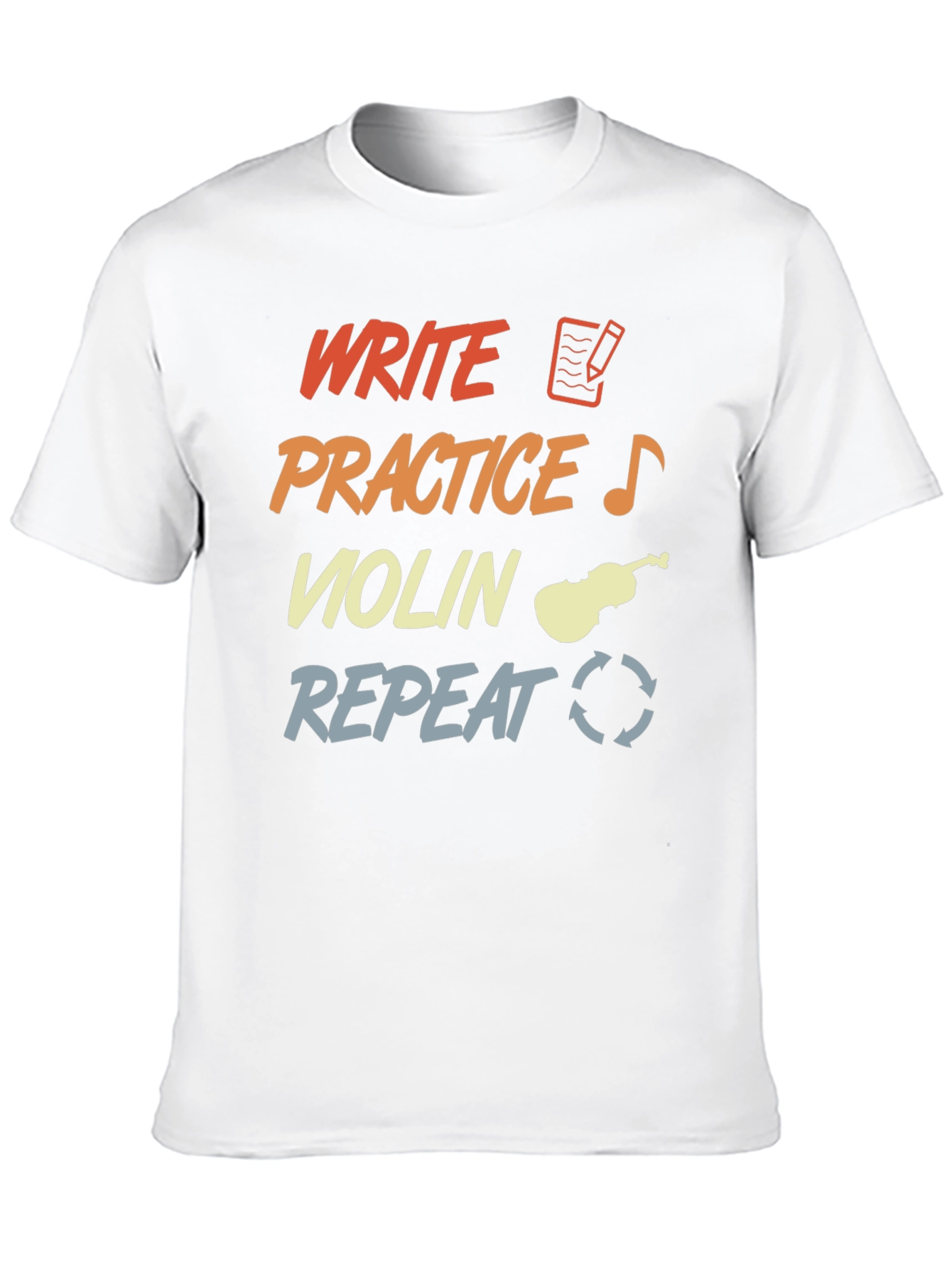 Write Practice Violin Repeat T-Shirt