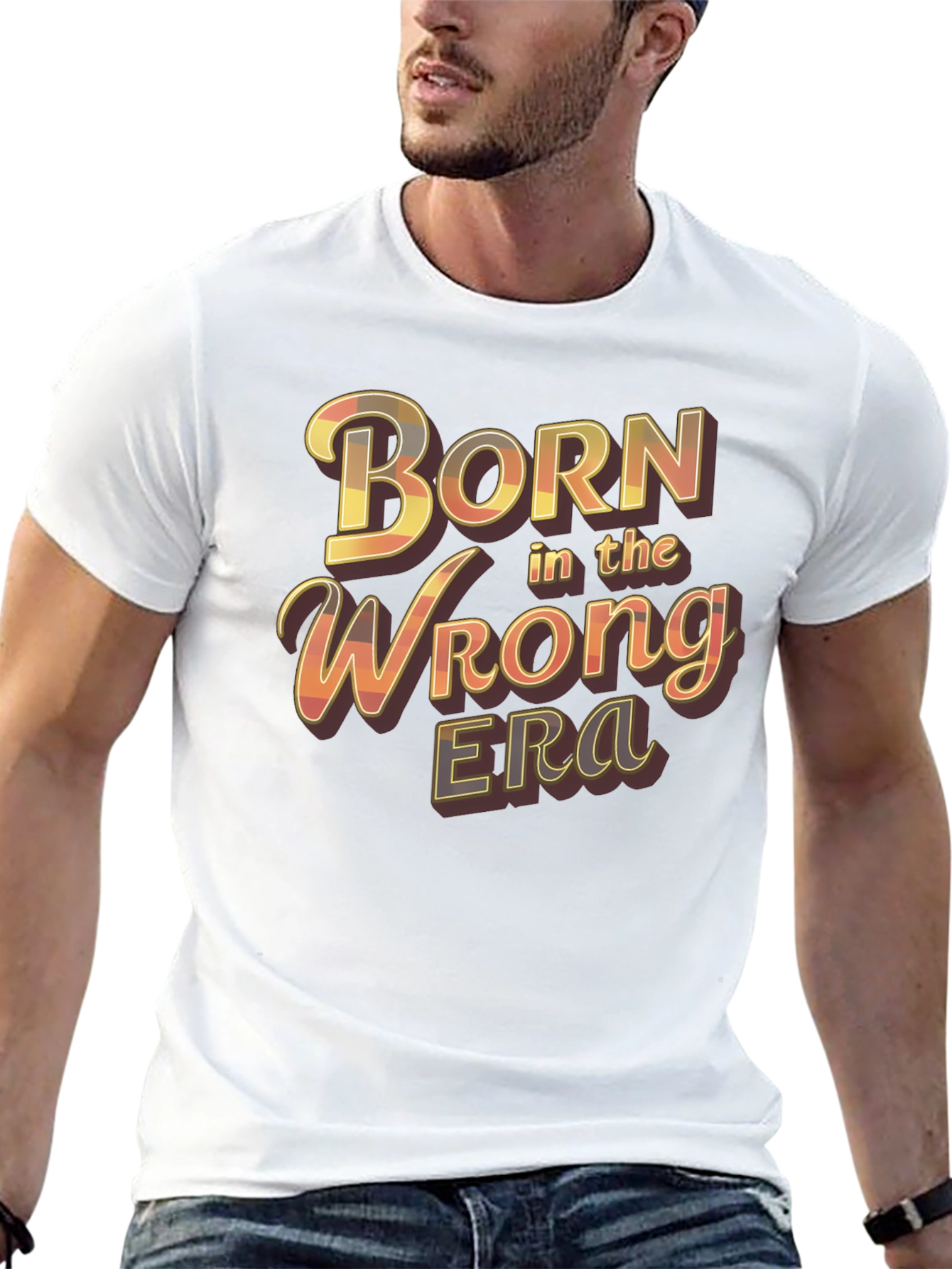 Born in the Wrong Era Graphic T-Shirt