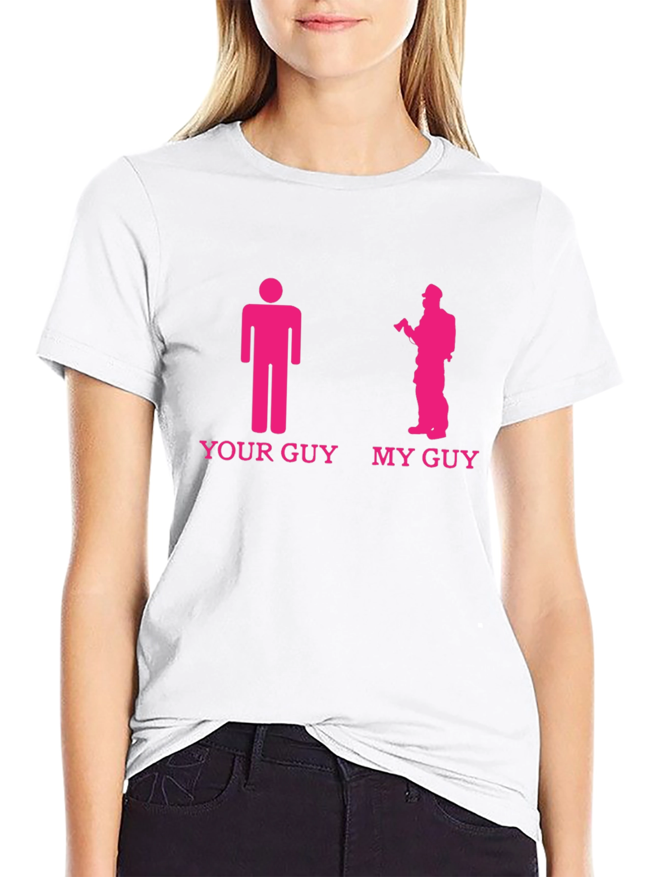 Your Guy My Guy Firefighter T-Shirt