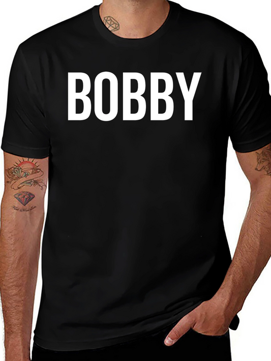 Bobby Tee - Classic Custom Name T-Shirt