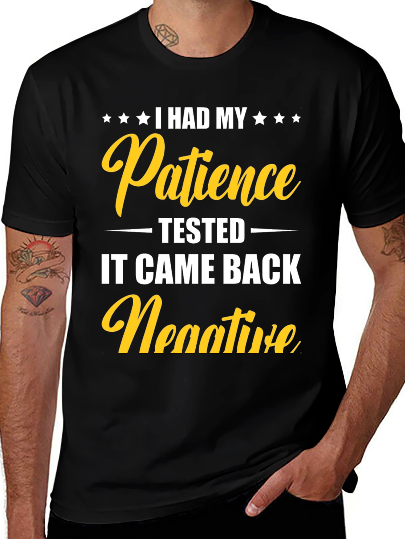 Patience Tested Negative Graphic Tee