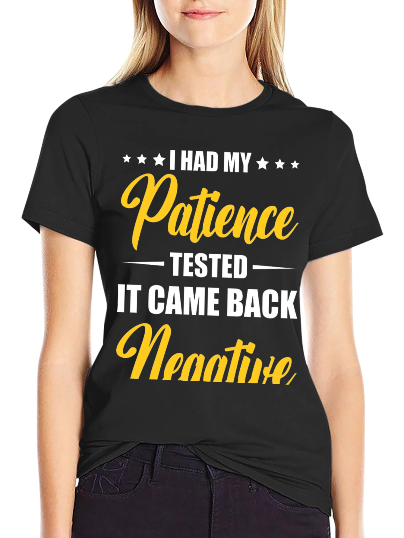 Patience Tested Negative Graphic Tee