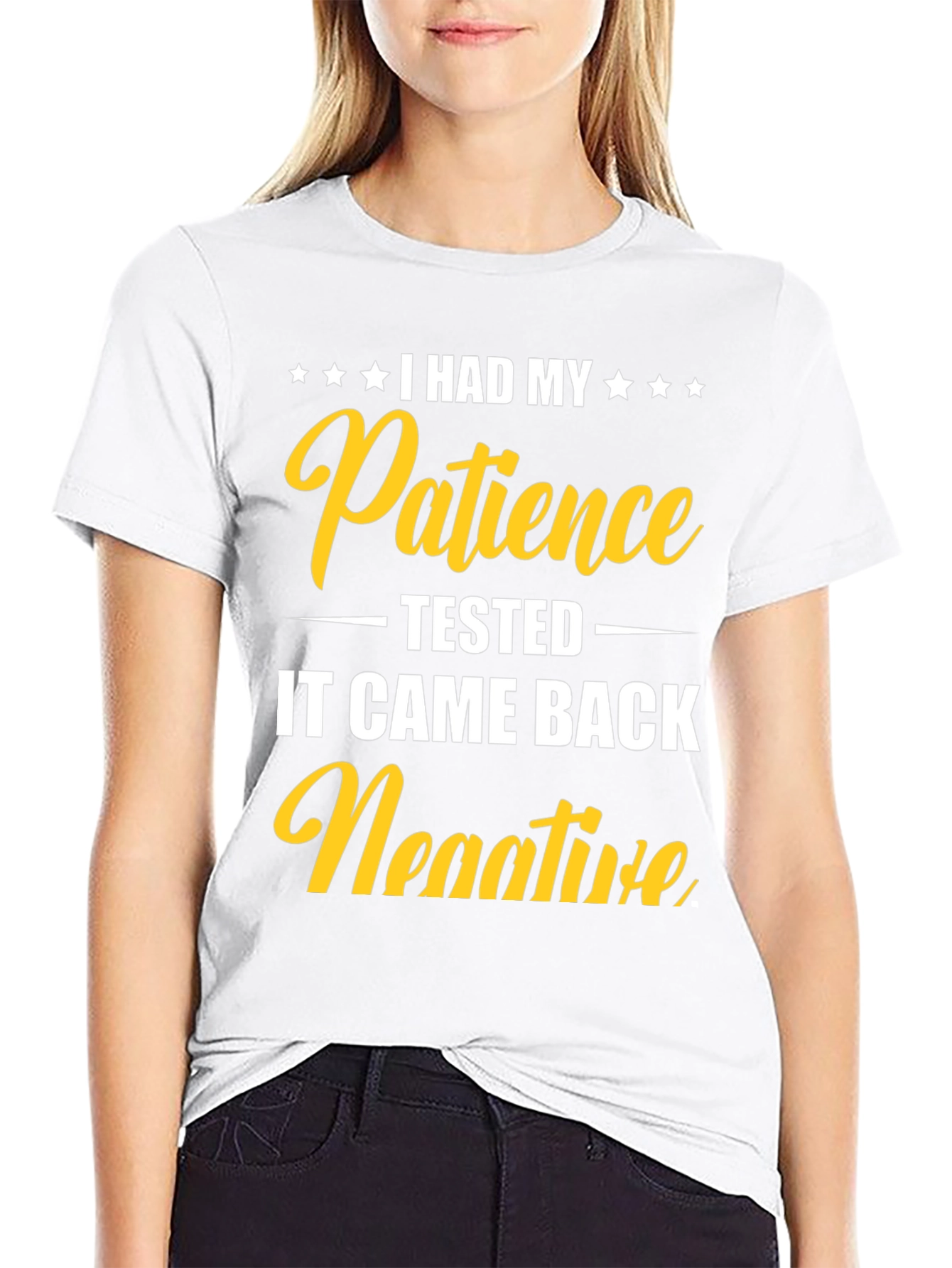 Patience Tested Negative Graphic Tee