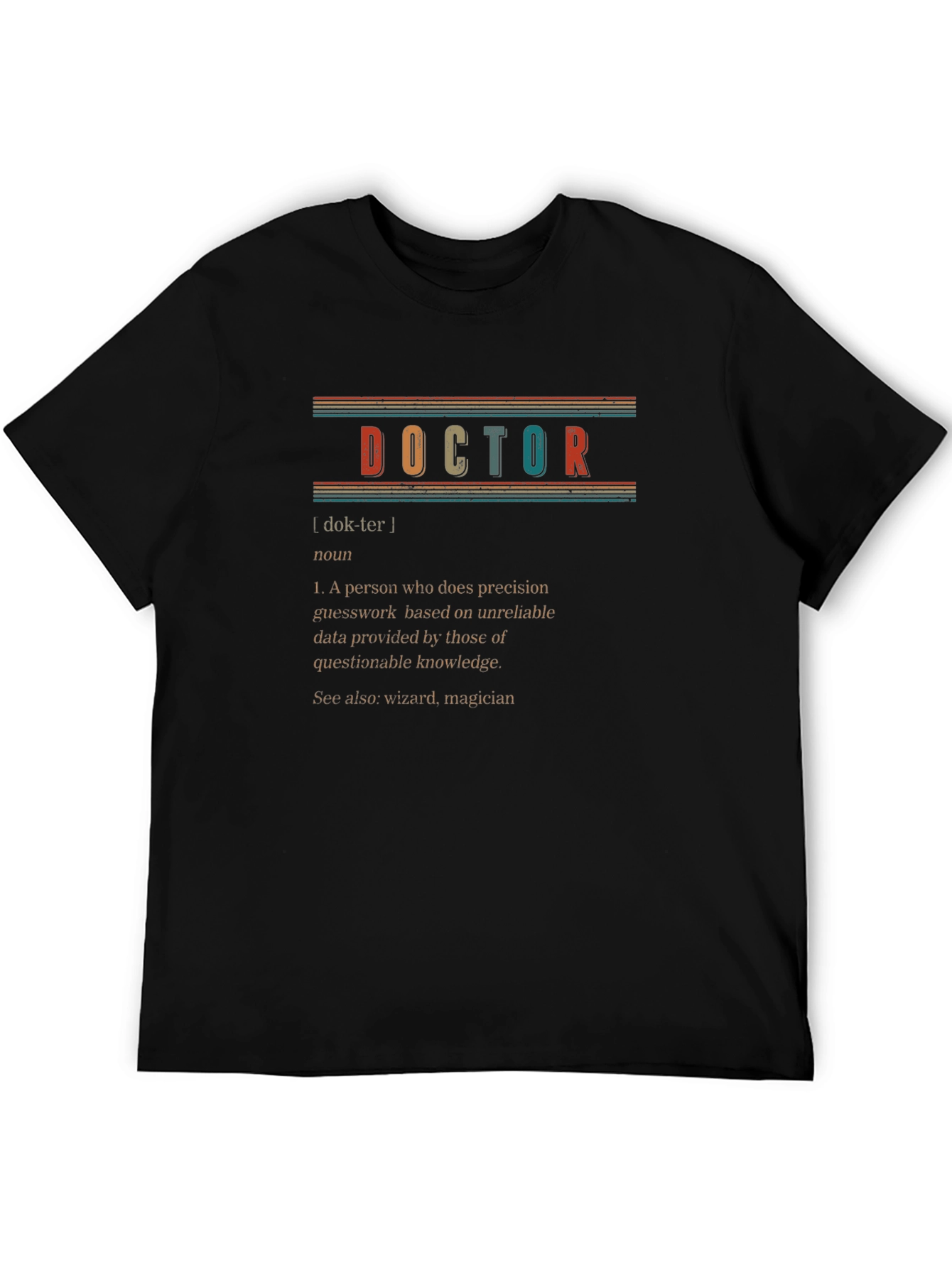 Doctor Definition Graphic Tee - Novelty Gift