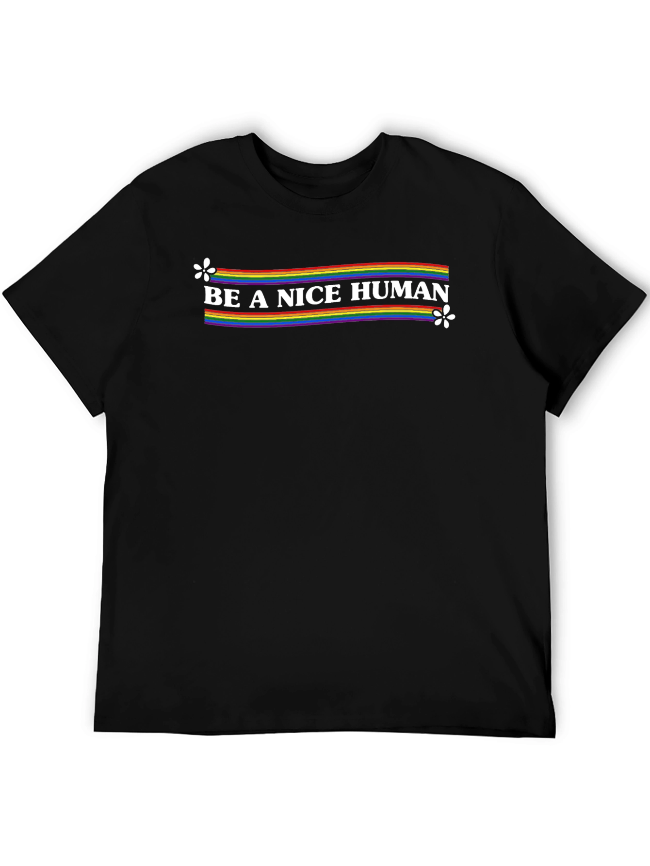 Be A Nice Human Rainbow Tee