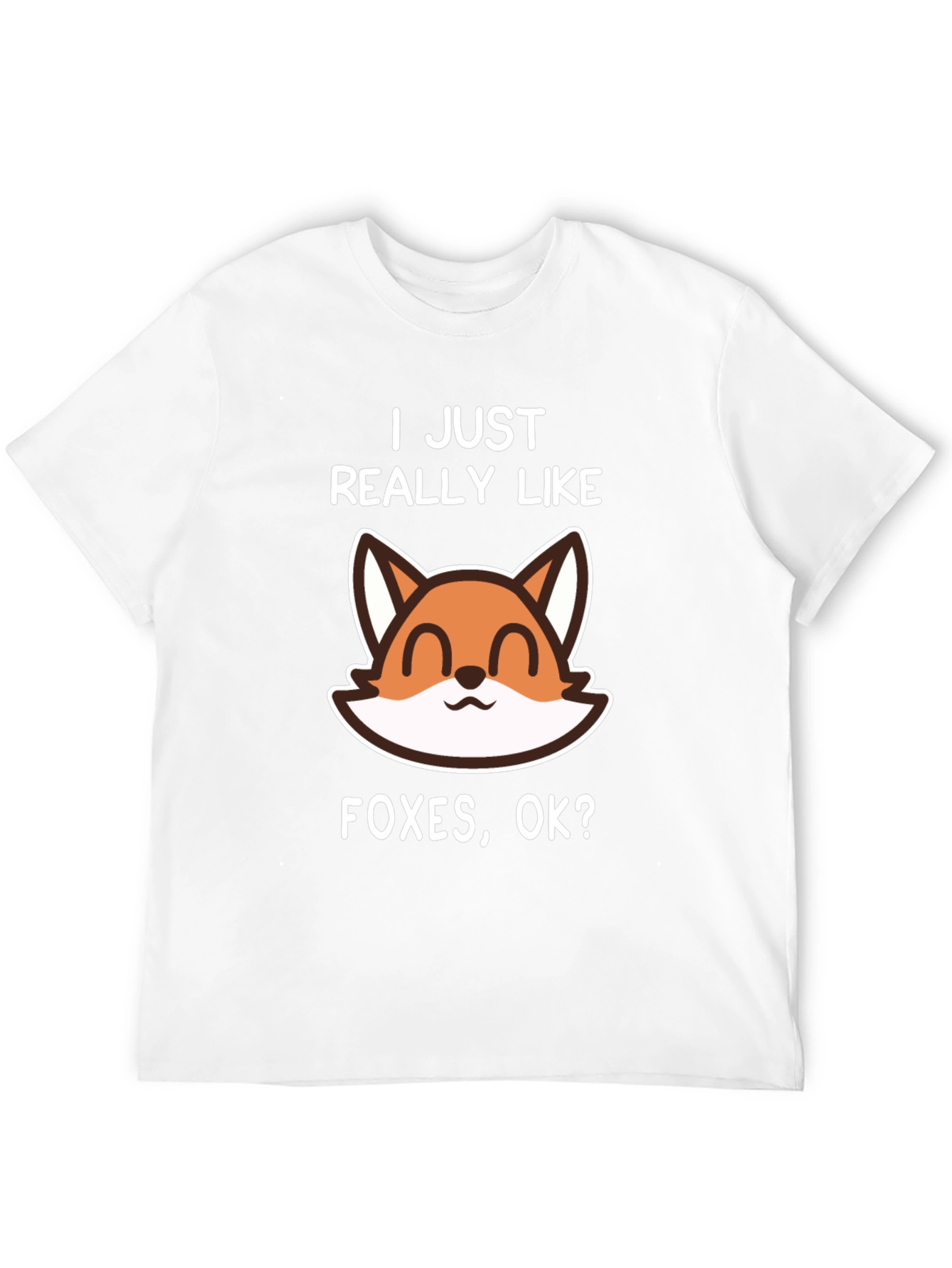 I Just Really Like Foxes Graphic T-Shirt