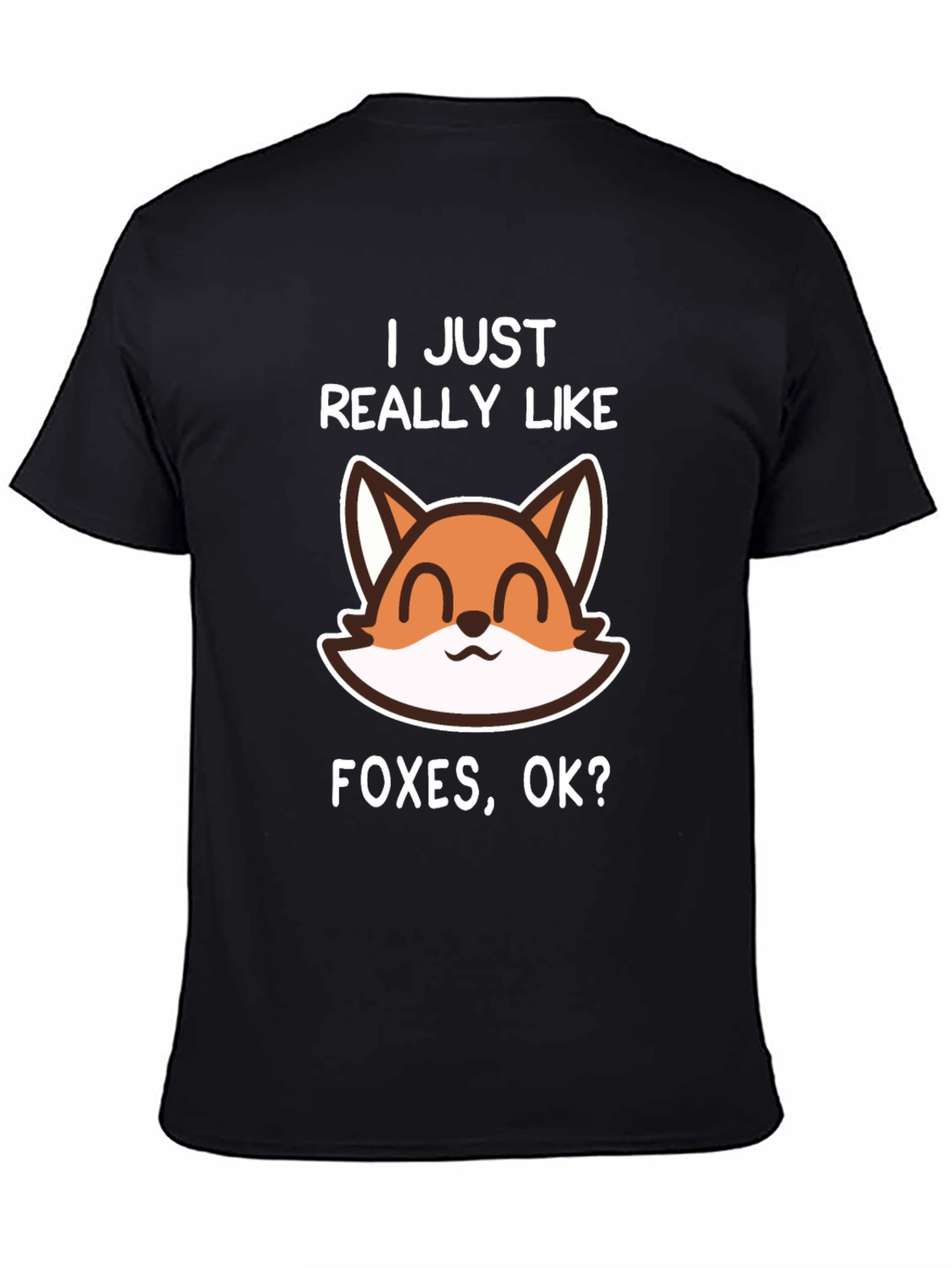 I Just Really Like Foxes Graphic T-Shirt