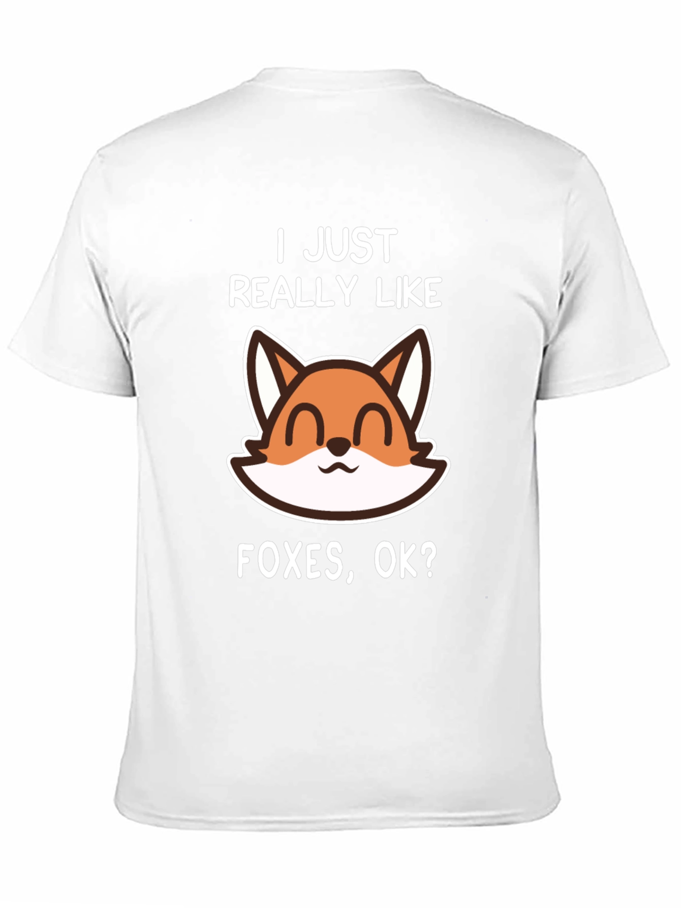 I Just Really Like Foxes Graphic T-Shirt