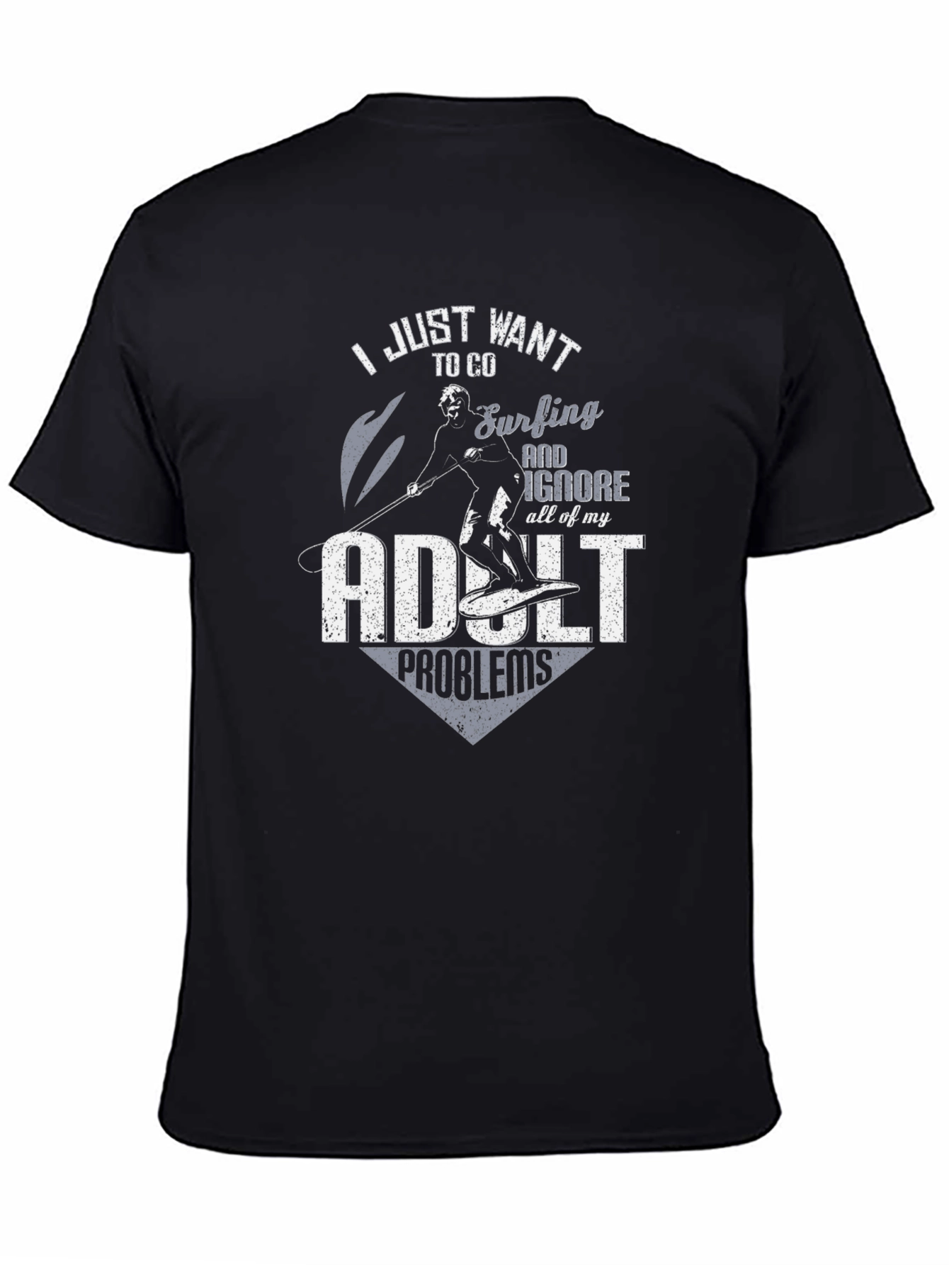 Surfing Adult Problems T-Shirt