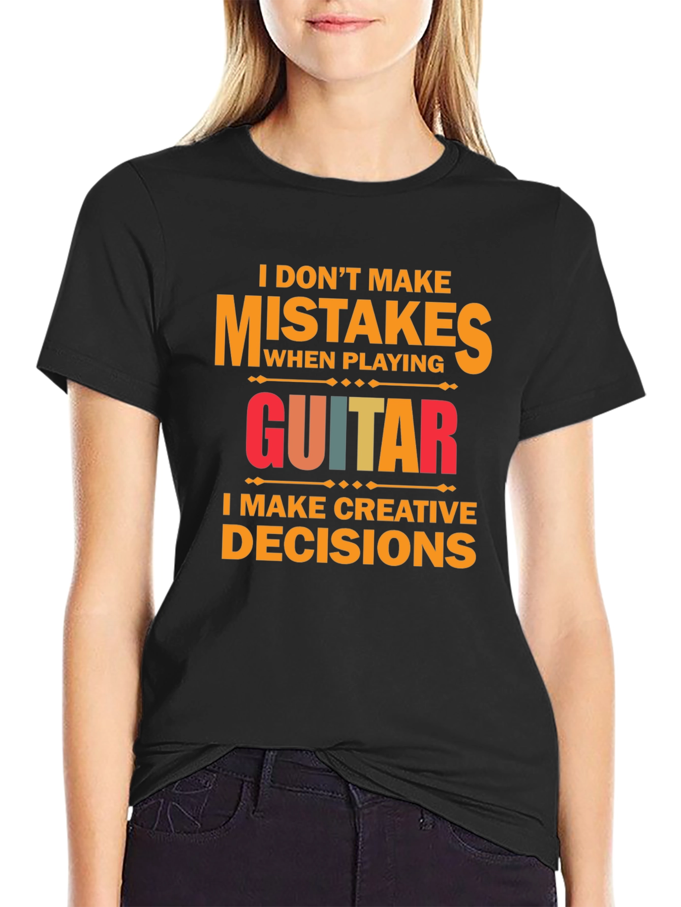 Funny Guitarist T-Shirt - I Dont Make Mistakes