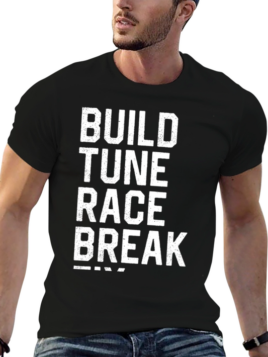 Build Tune Race Break T-Shirt