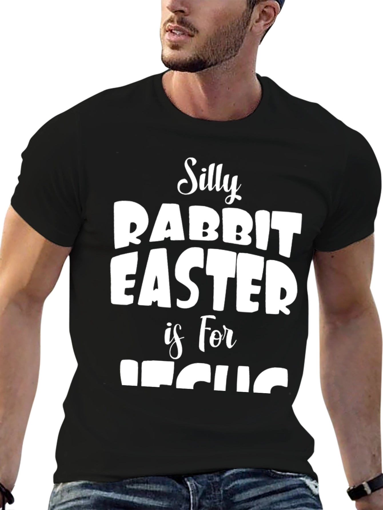 Silly Rabbit Easter T-Shirt - Religious Graphic Tee