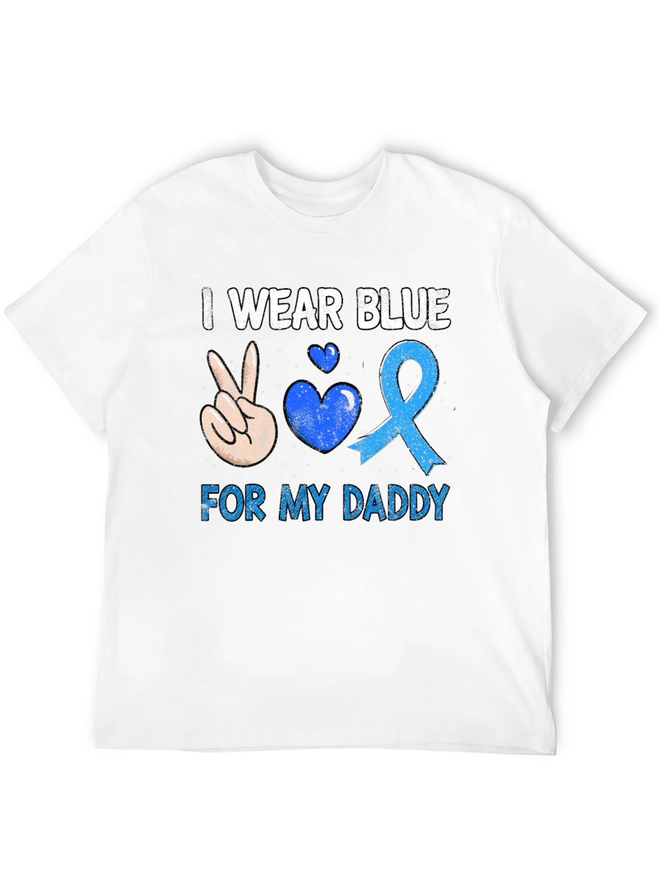 I Wear Blue For My Daddy T-Shirt