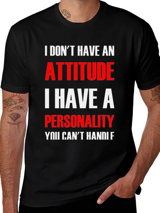 Attitude Personality Mens Graphic T-Shirt