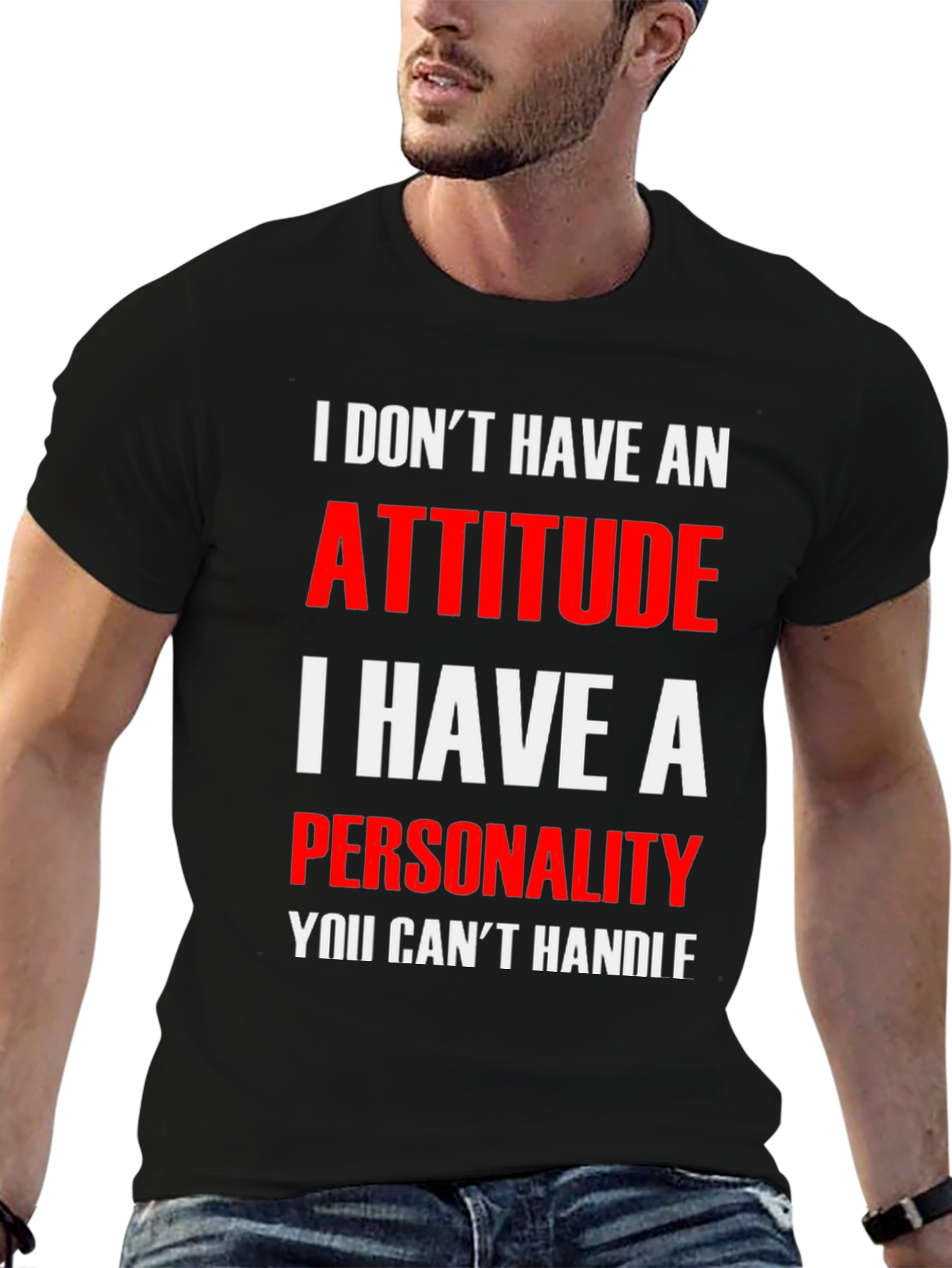 Attitude Personality Mens Graphic T-Shirt