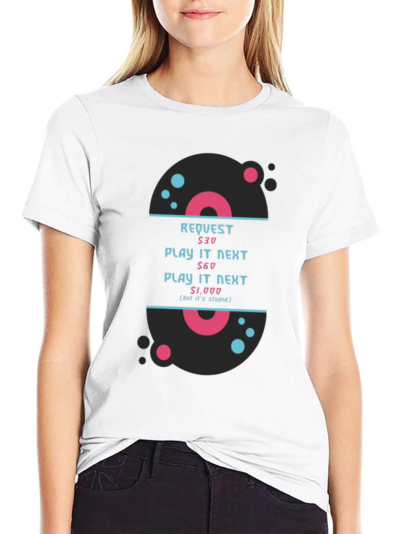 Humorous DJ Request T-Shirt - Play It Next!