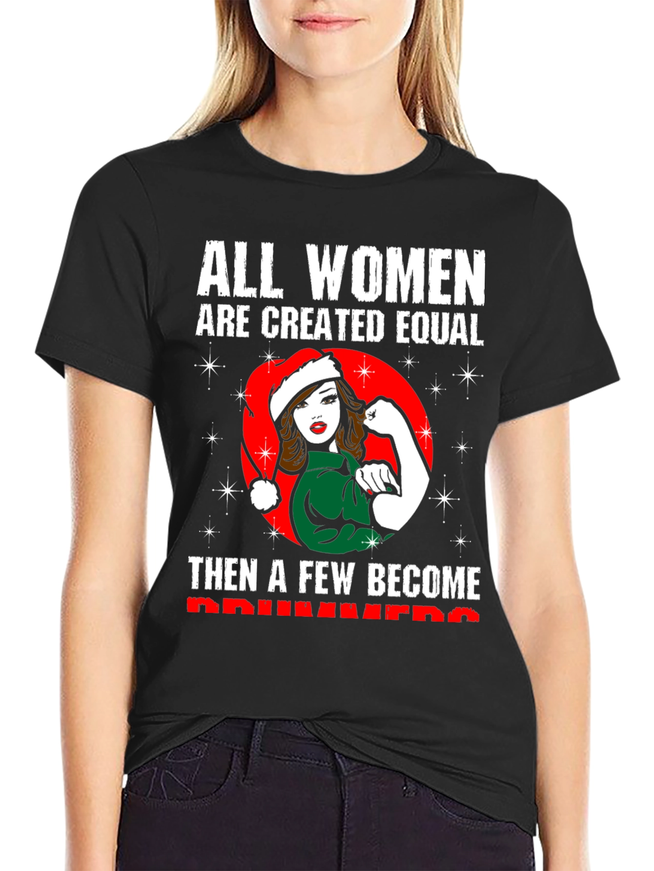 All Women Created Equal T-Shirt Driver Gift