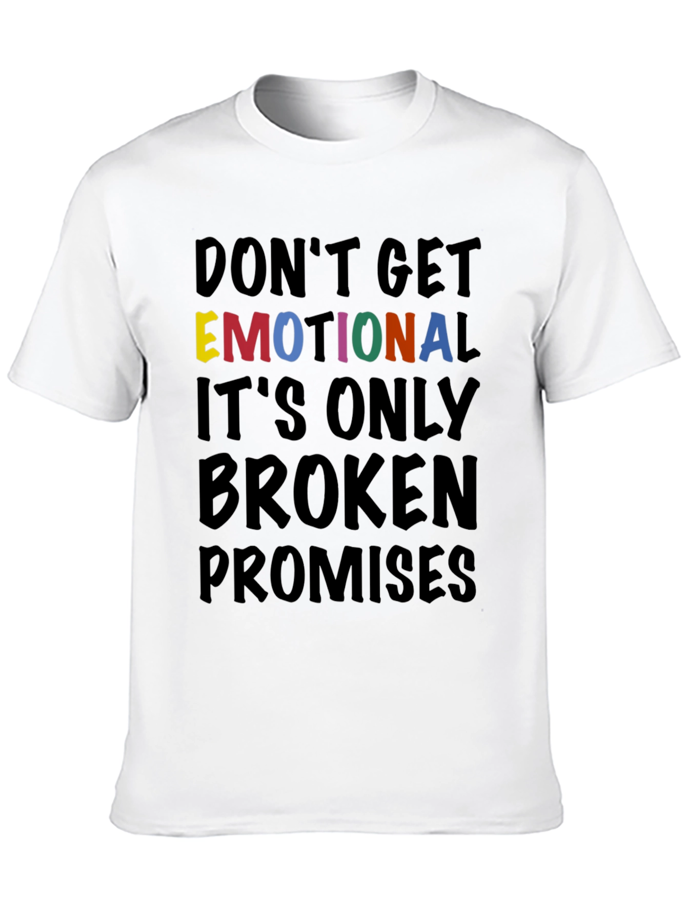 Emotional Broken Promises T-Shirt Graphic Tee