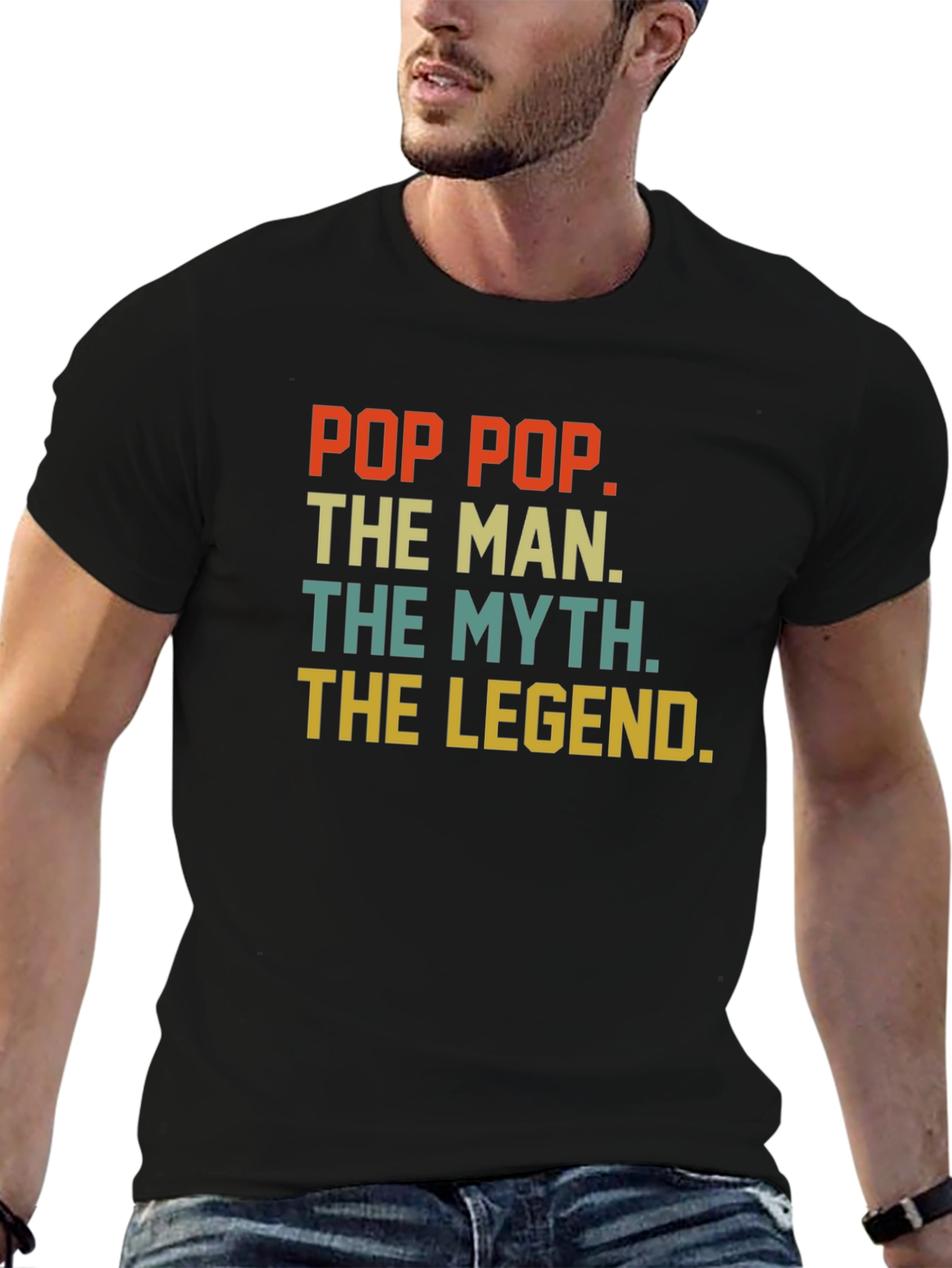 Pop Pop The Man The Myth The Legend T-Shirt
