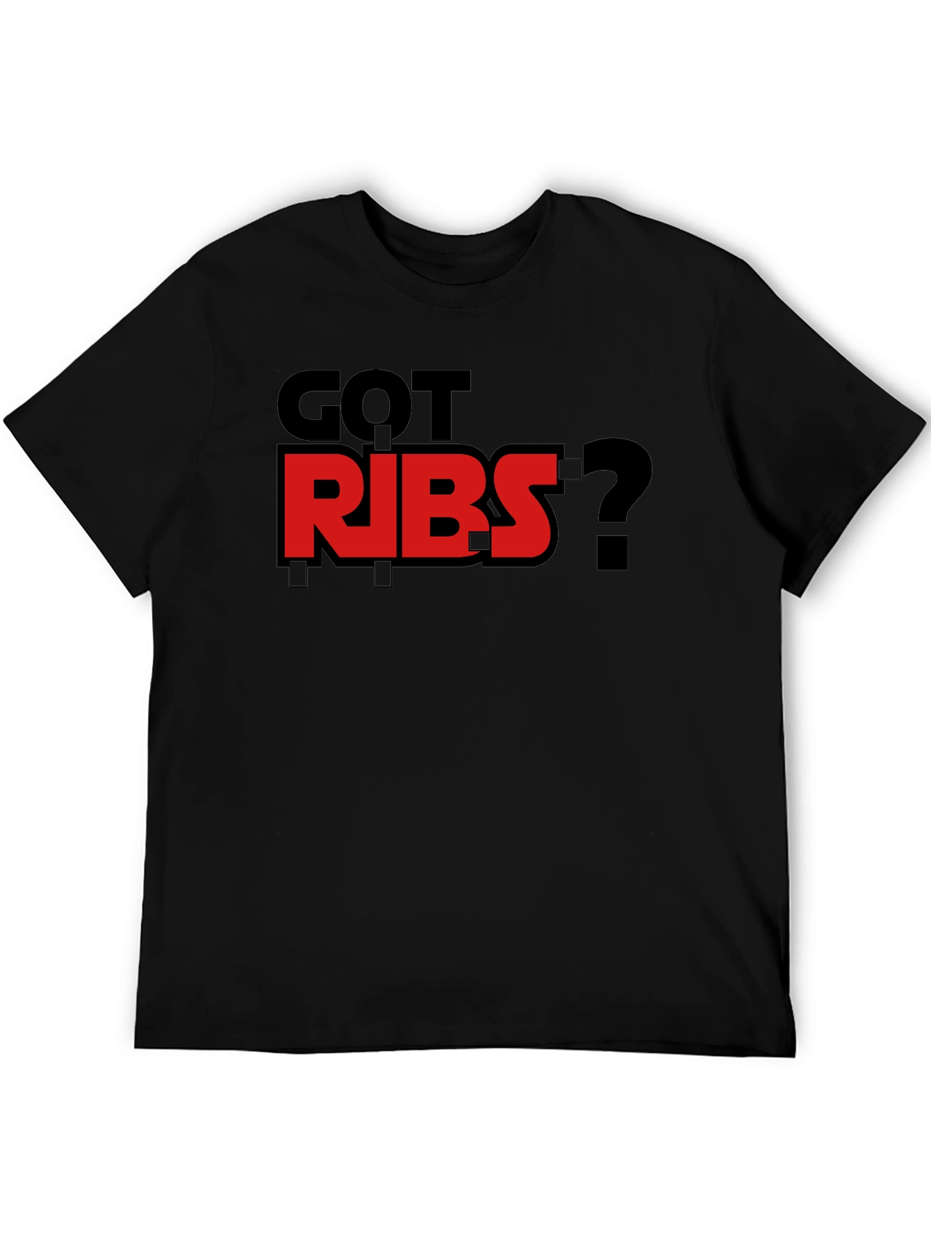 Got Ribs? Graphic T-Shirt