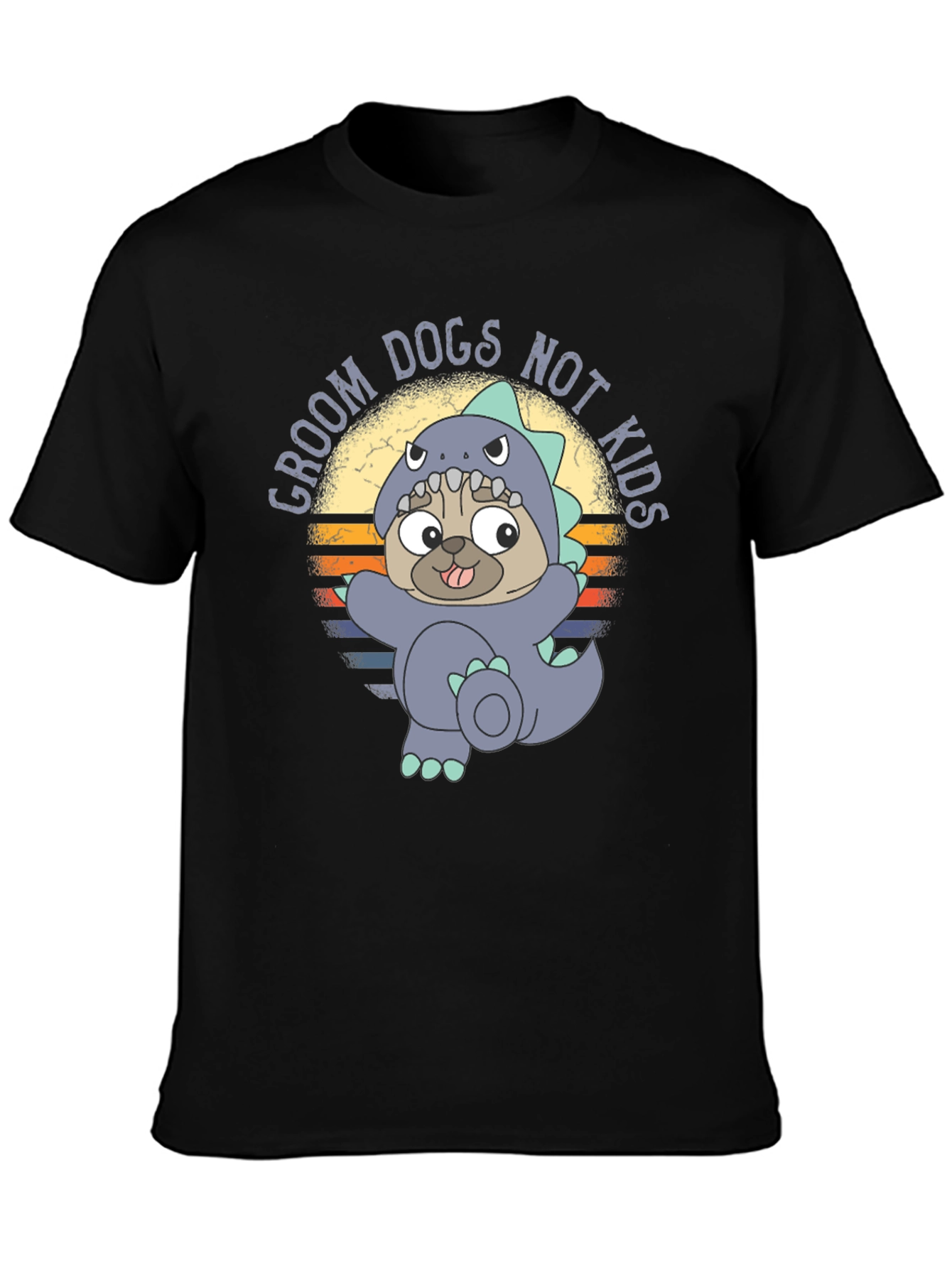 Groom Dogs Not Kids T-Shirt Pug Dino Costume