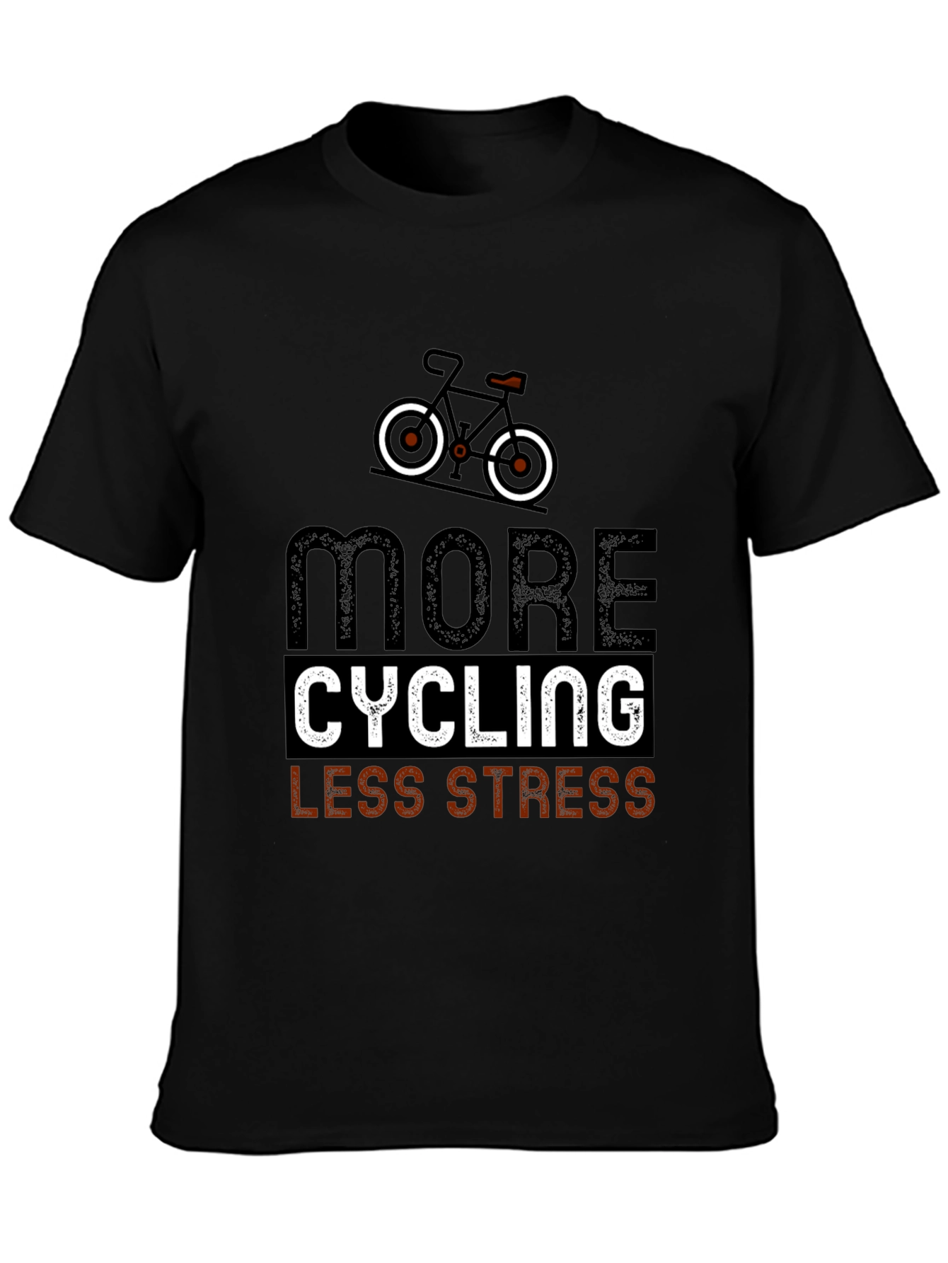 More Cycling Less Stress Black T-Shirt