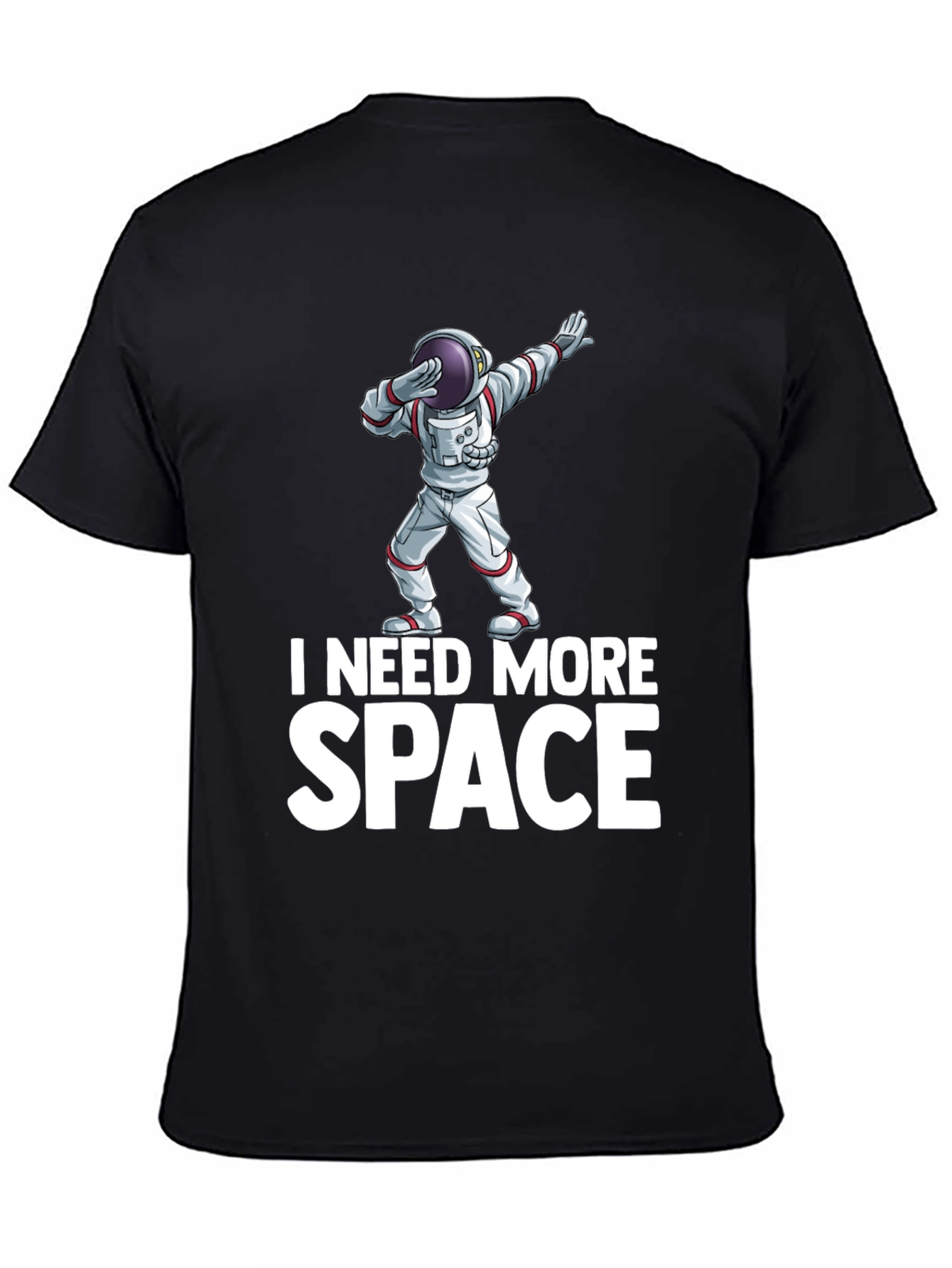 I Need More Space Black T-Shirt