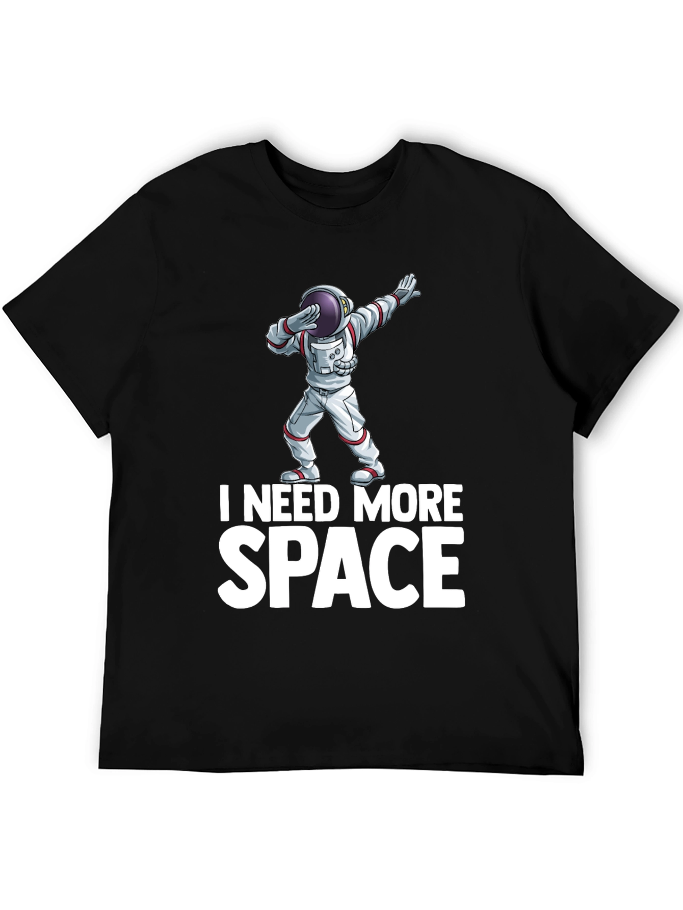 I Need More Space Black T-Shirt
