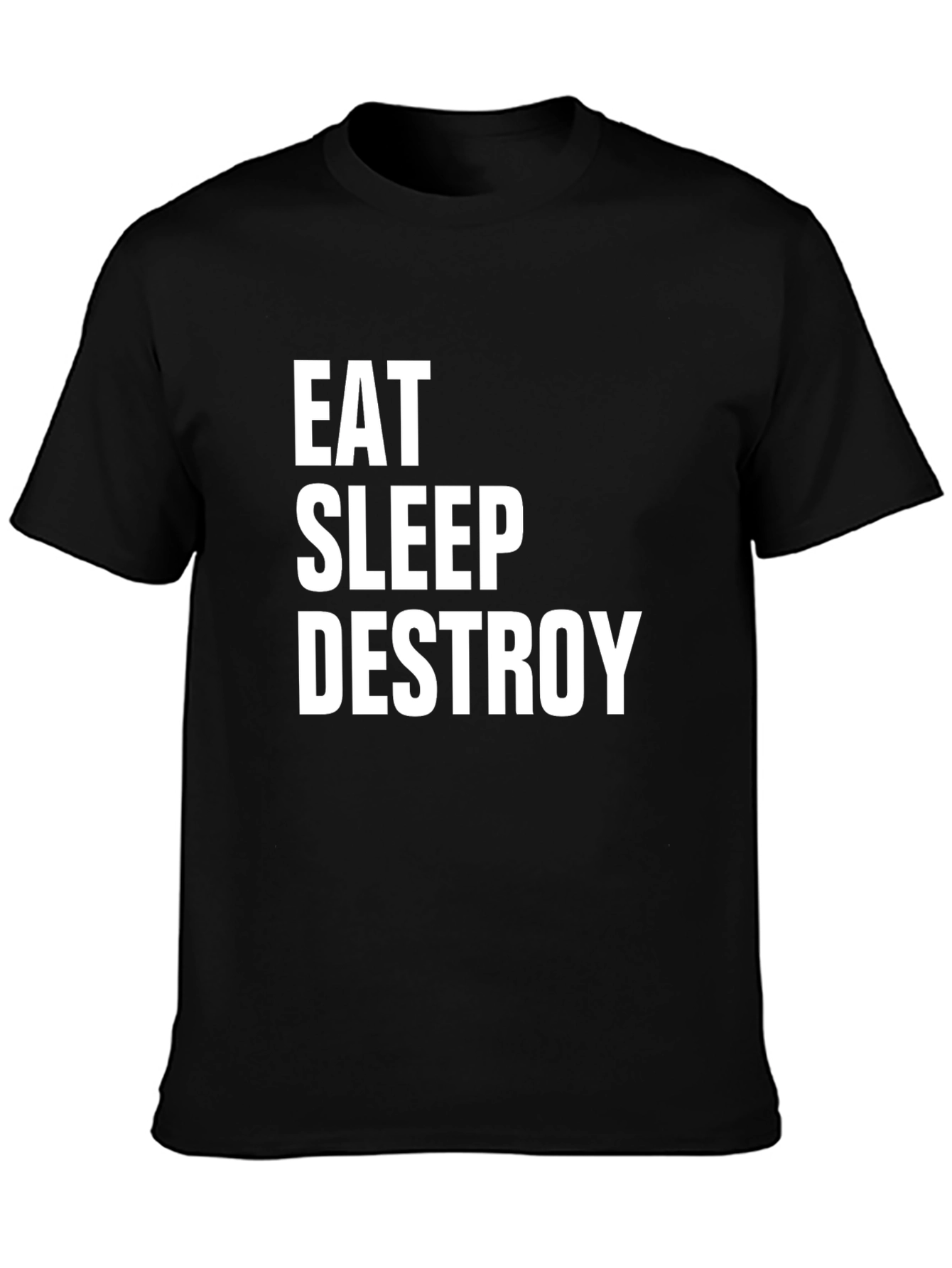 Eat Sleep Destroy Graphic Tee - Black