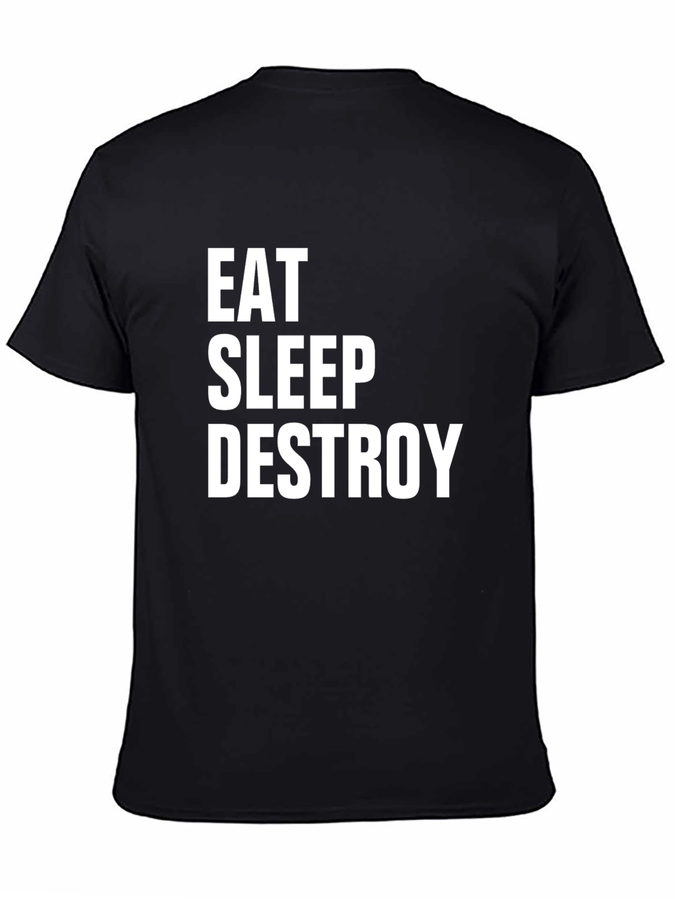 Eat Sleep Destroy Graphic Tee - Black