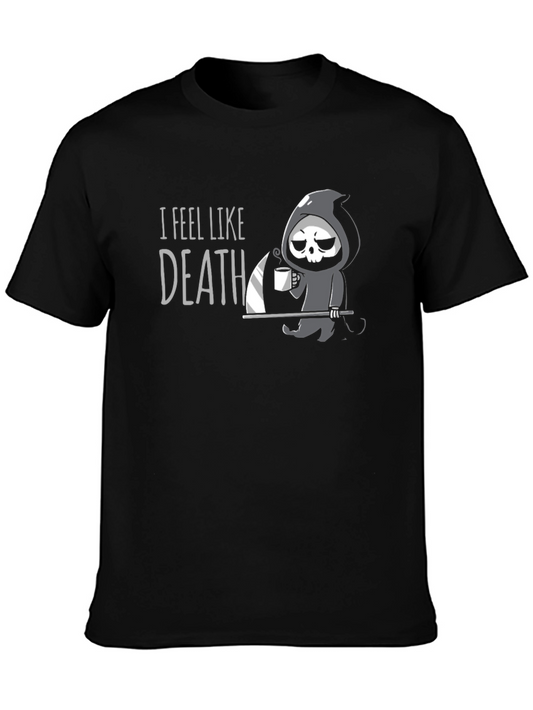 I Feel Like Death T-Shirt - Grim Reaper Coffee Graphic Tee