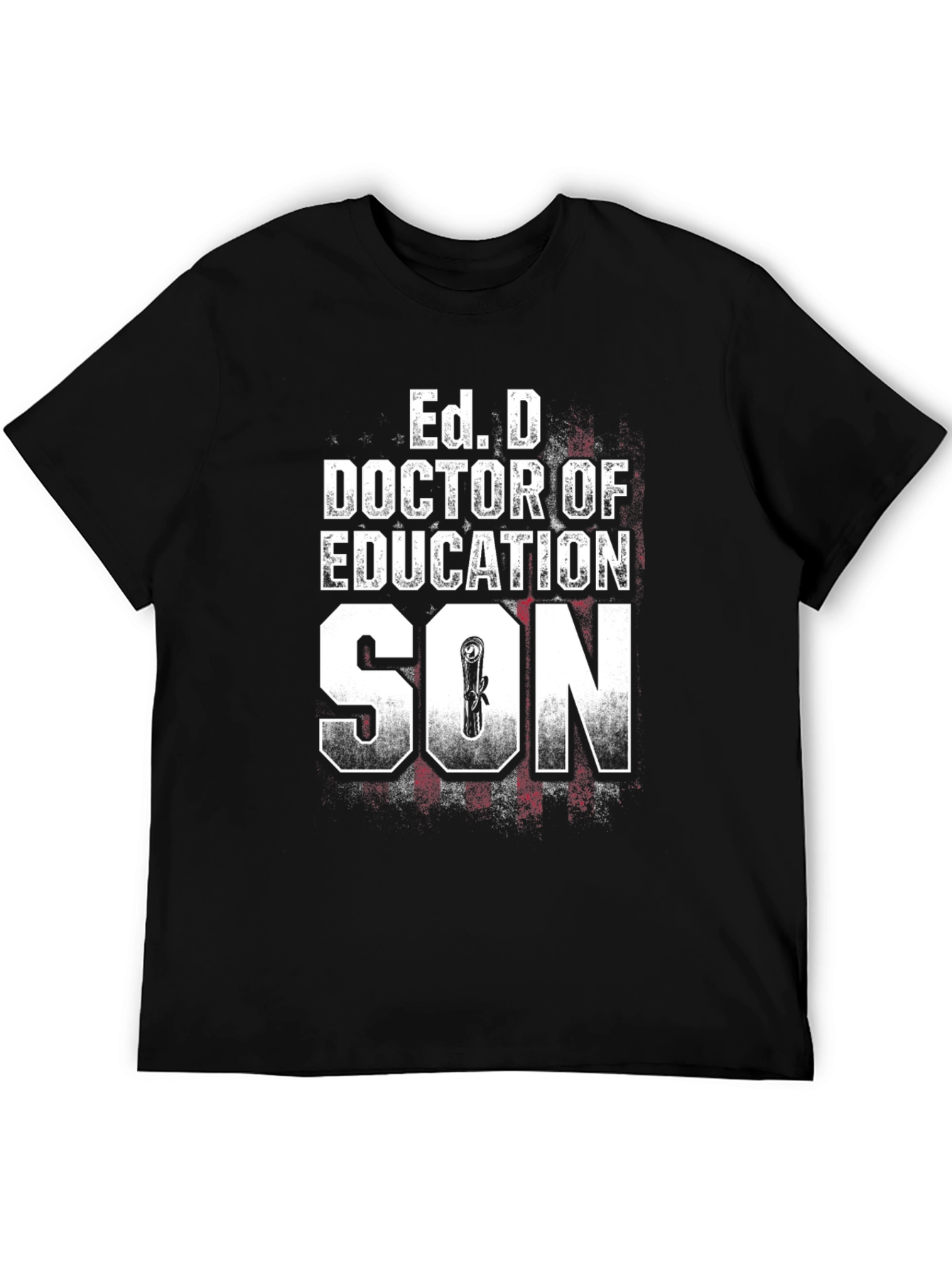 Ed. D Doctor of Education Son Graphic T-Shirt
