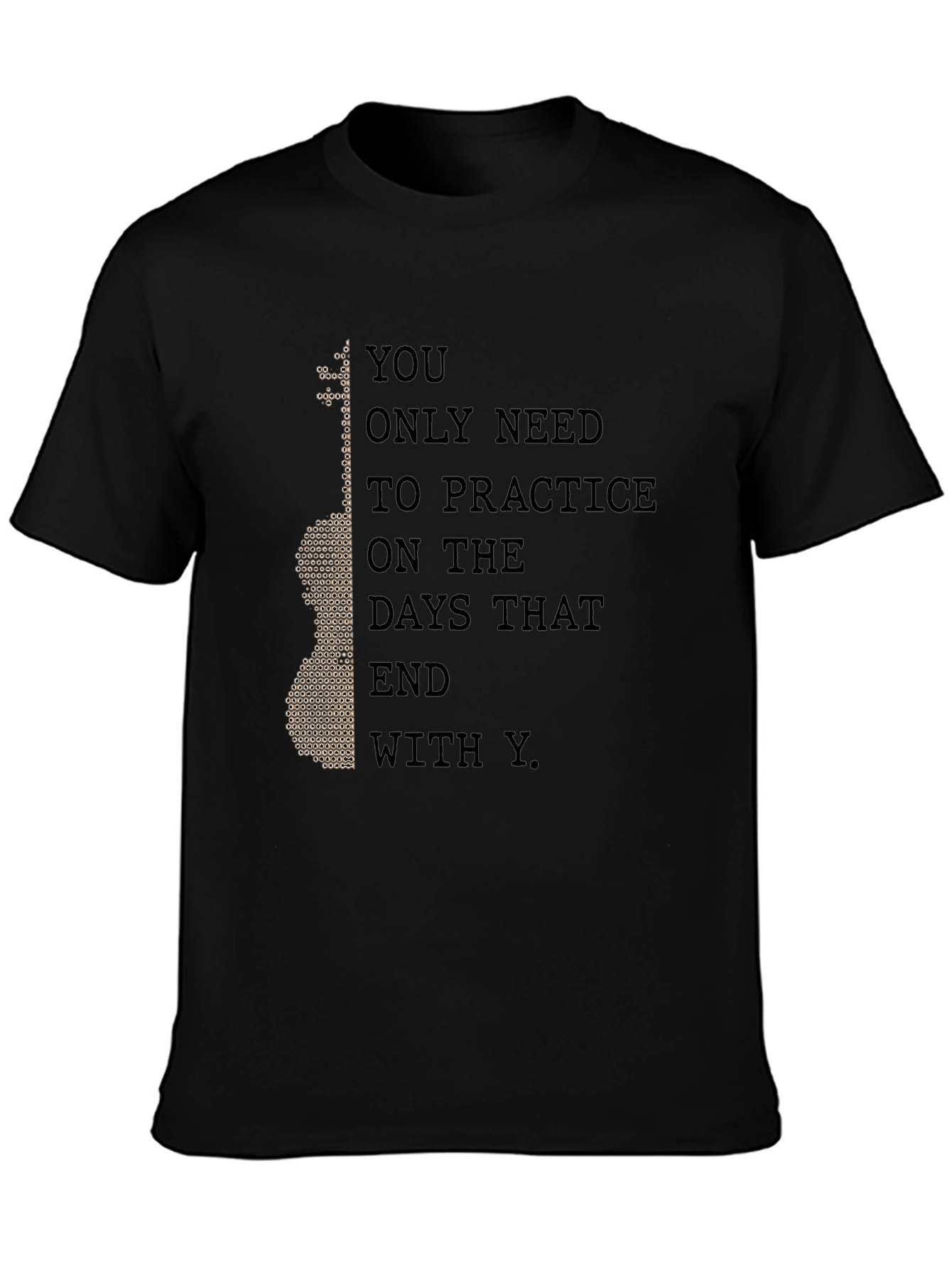 Practice T-Shirt - Musician Humor Tee