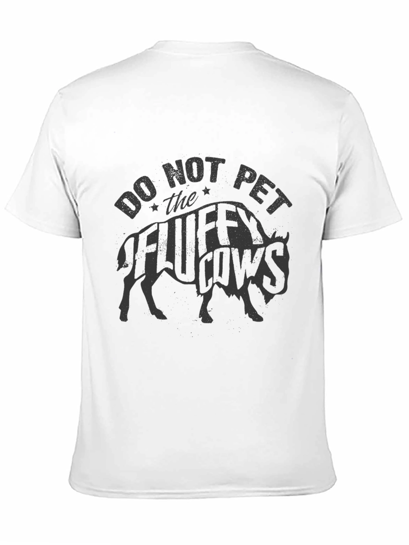 Do Not Pet the Fluffy Cows T-Shirt